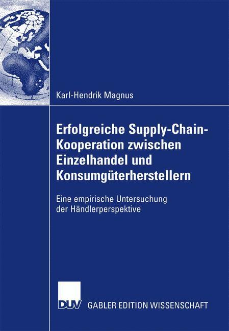 Erfolgreiche Supply-Chain-Kooperation zwischen Einzelhandel und Konsumgüterherstellern