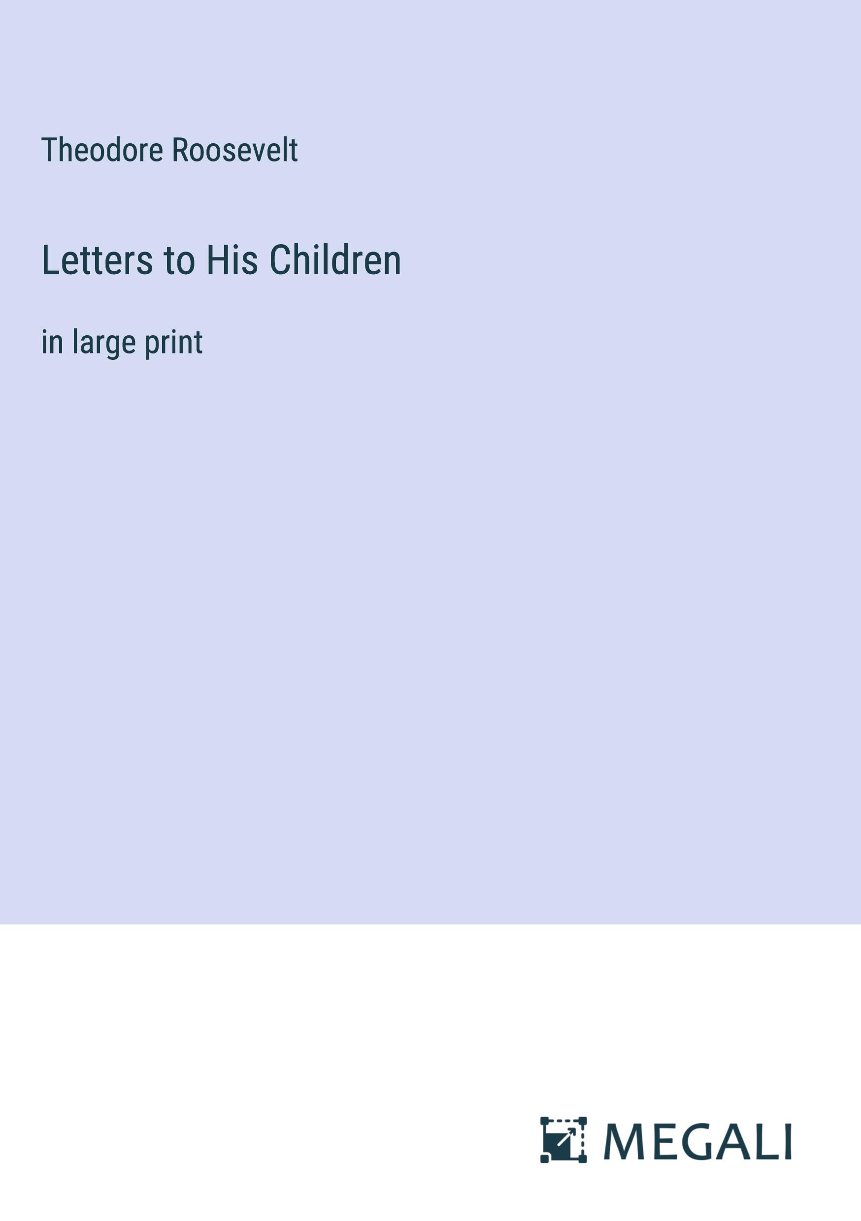 Letters to His Children