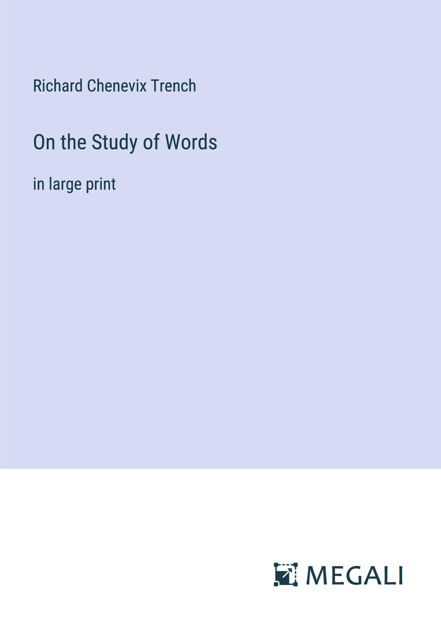 On the Study of Words