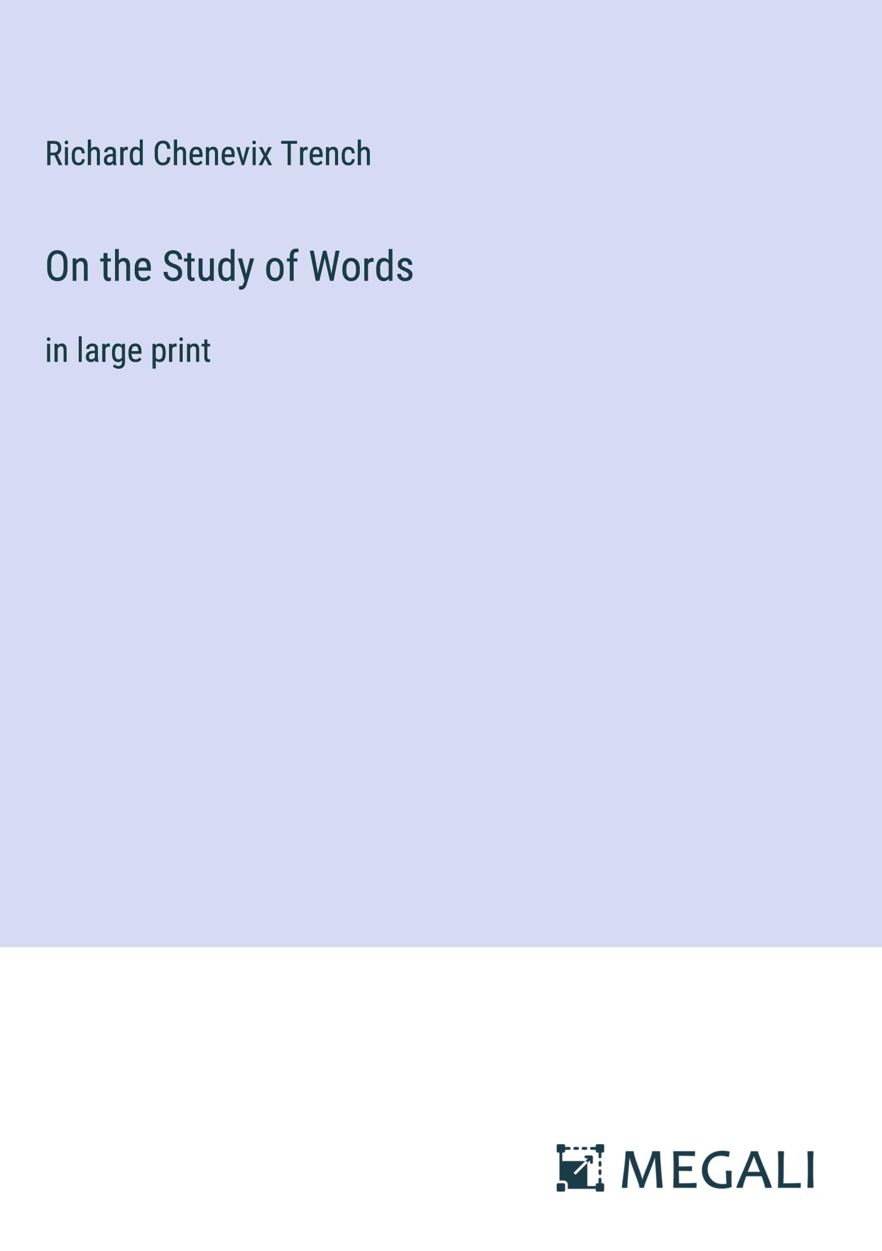 On the Study of Words