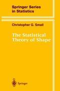 The Statistical Theory of Shape