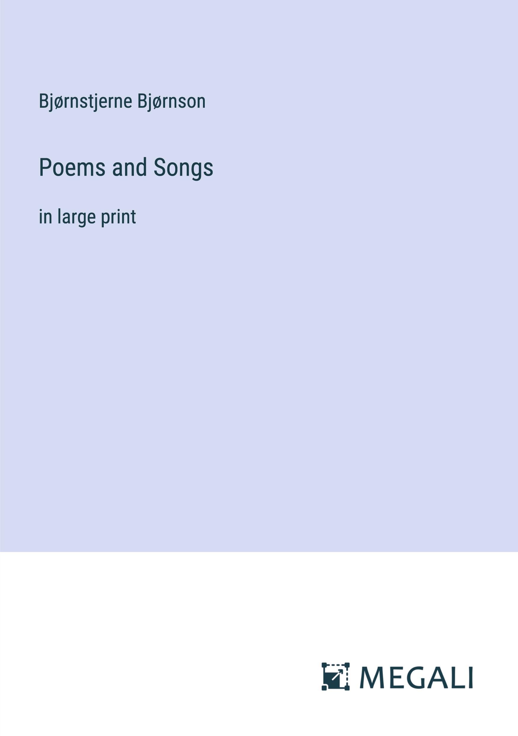 Poems and Songs