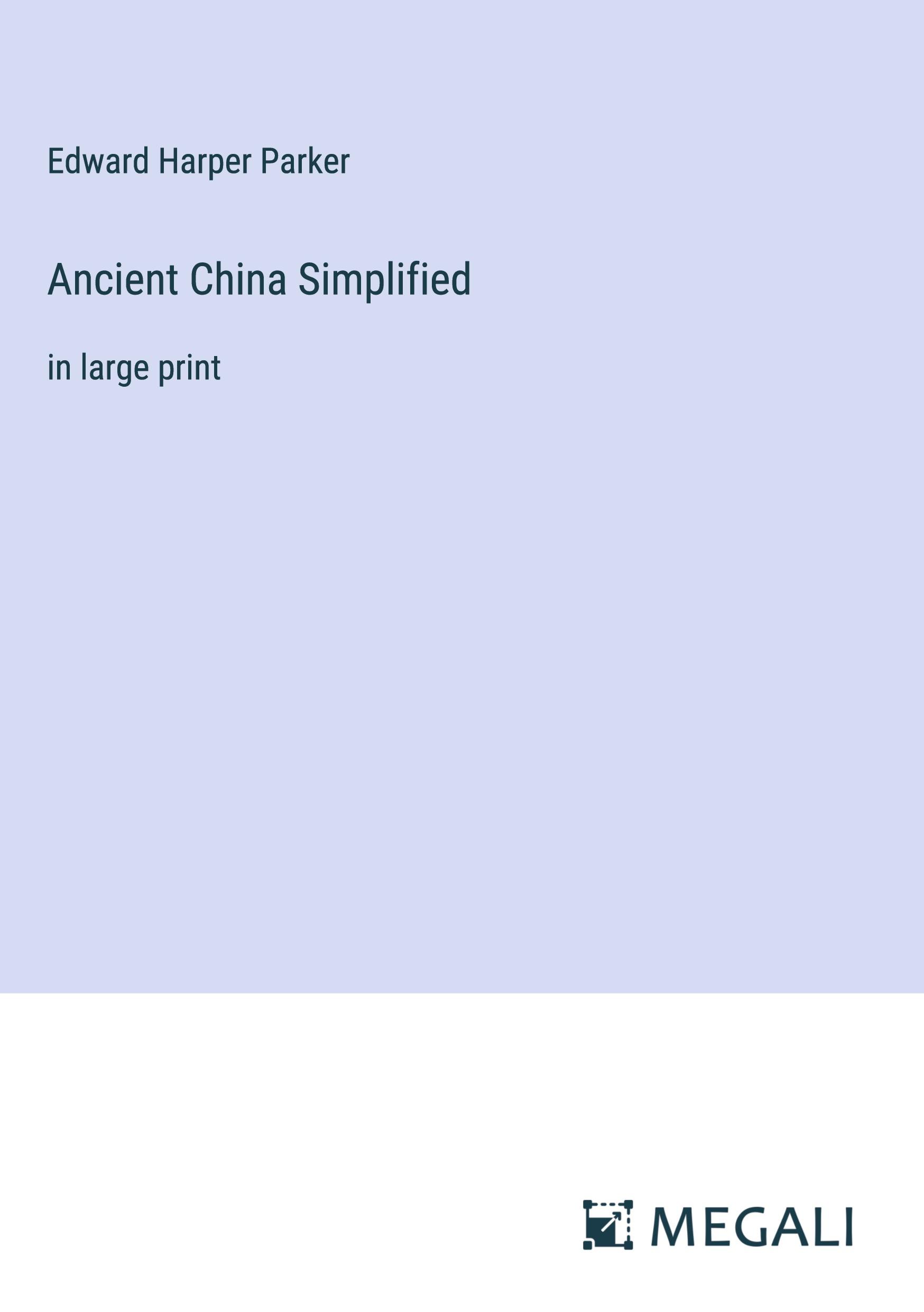 Ancient China Simplified