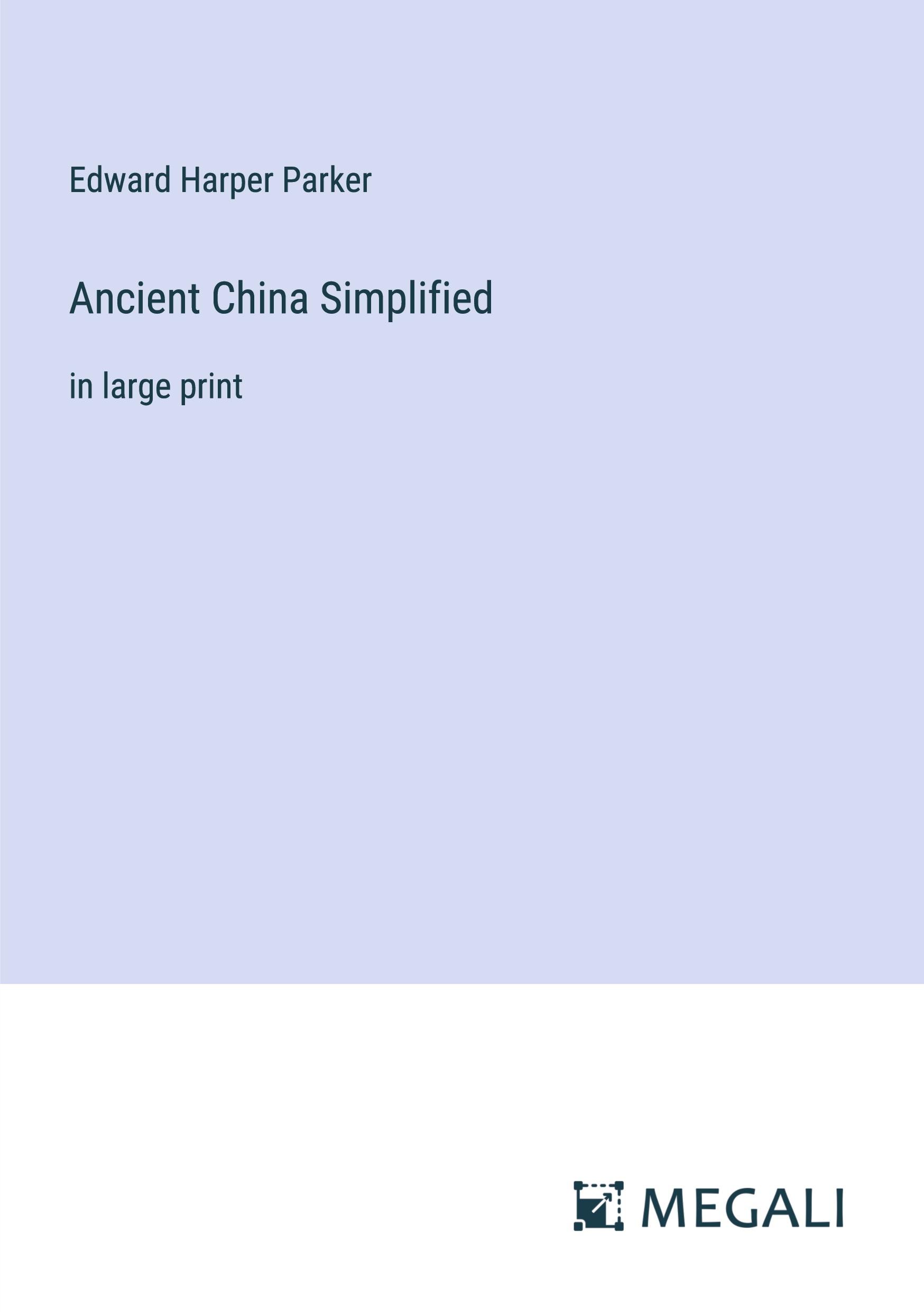 Ancient China Simplified