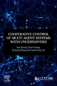 Cooperative Control of Multi-Agent Systems with Uncertainties