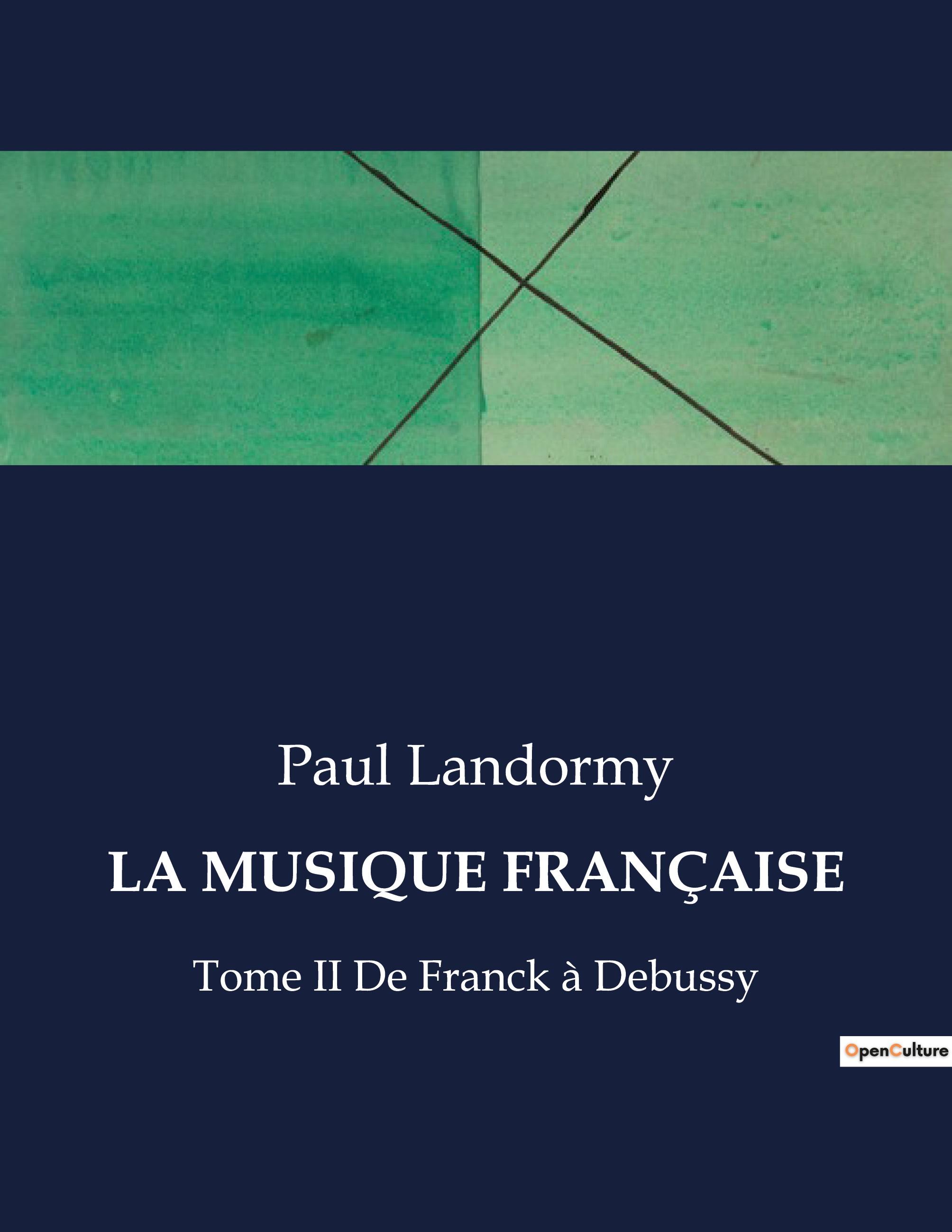 LA MUSIQUE FRANÇAISE