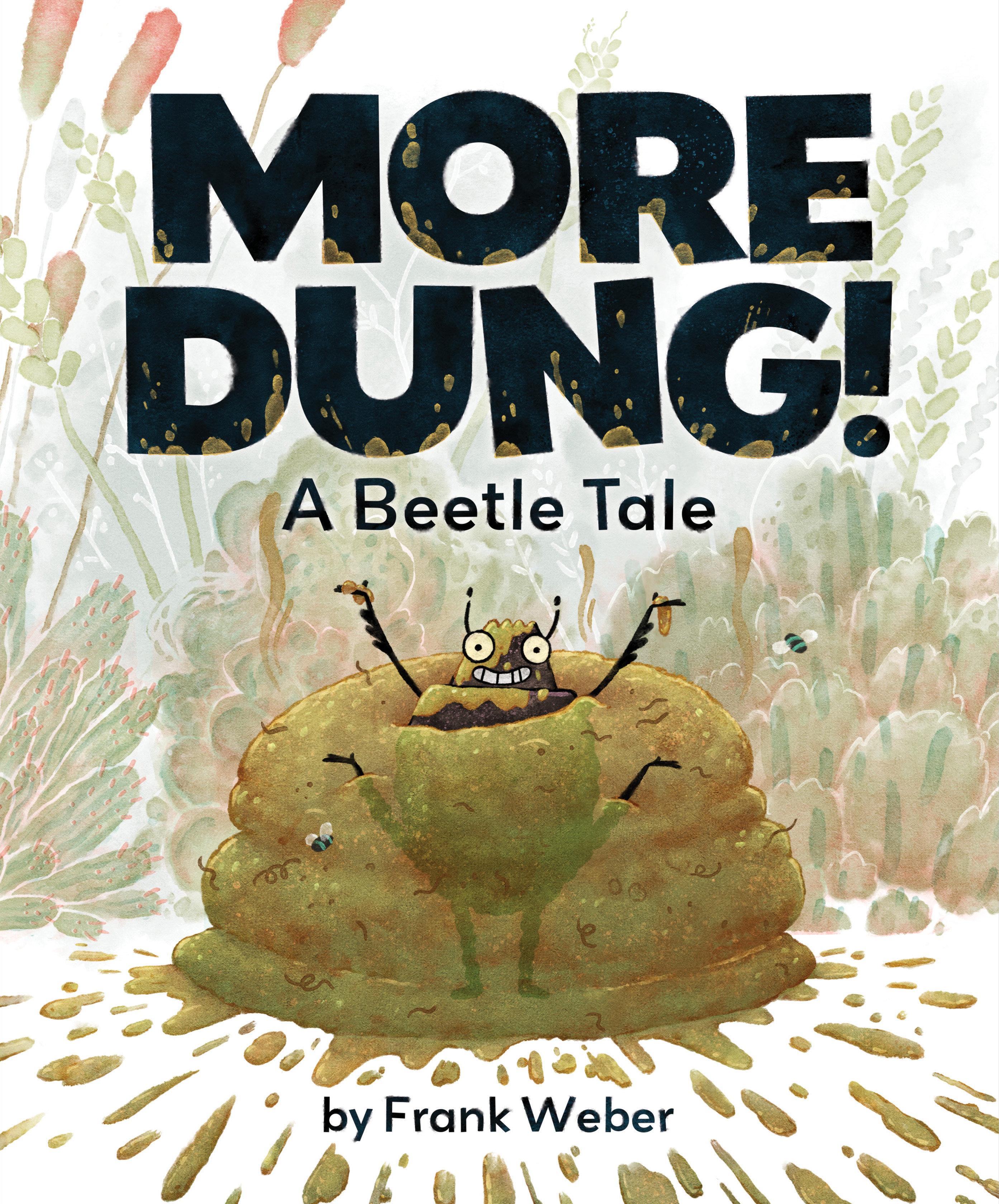 More Dung!