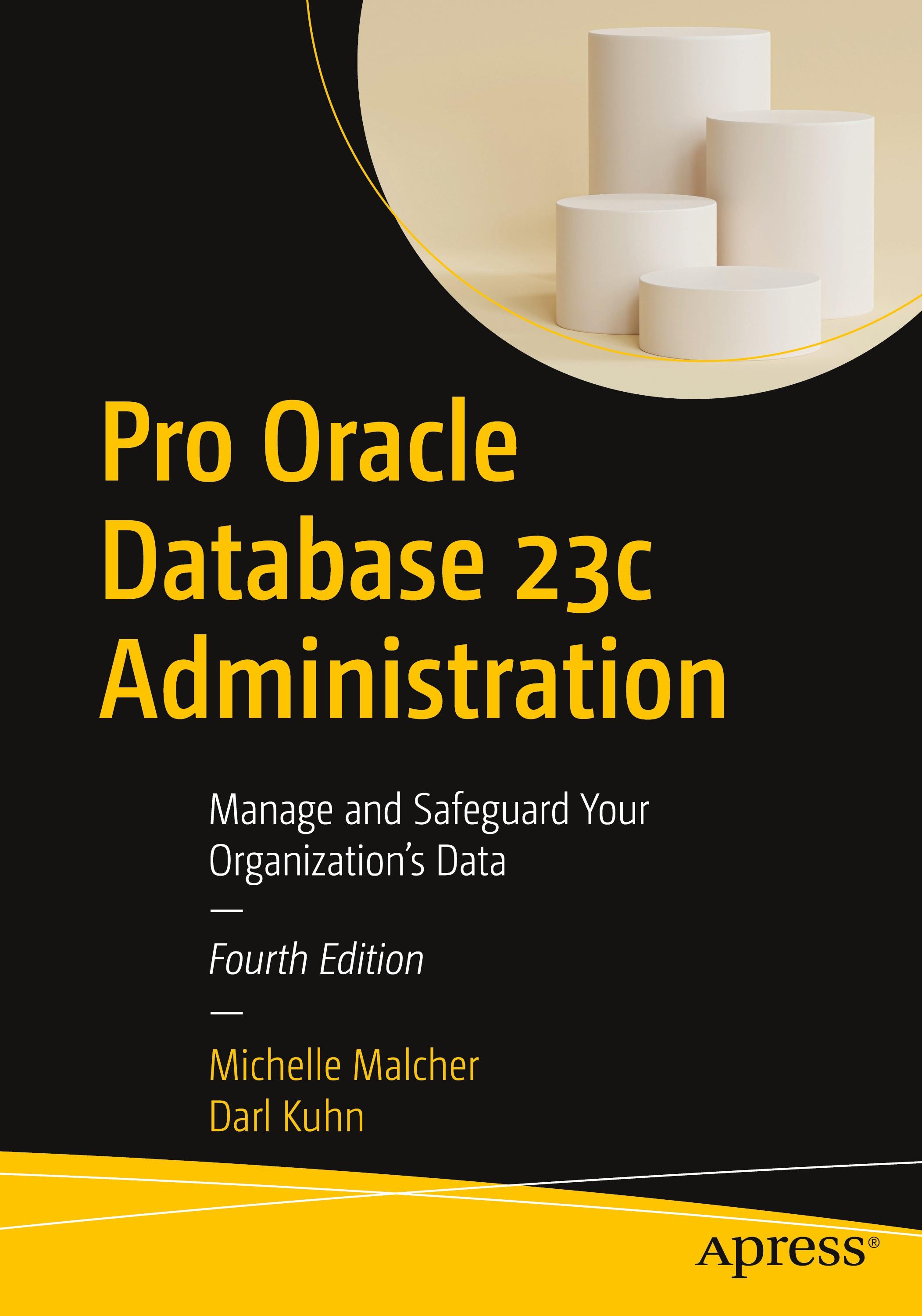 Pro Oracle Database 23c Administration