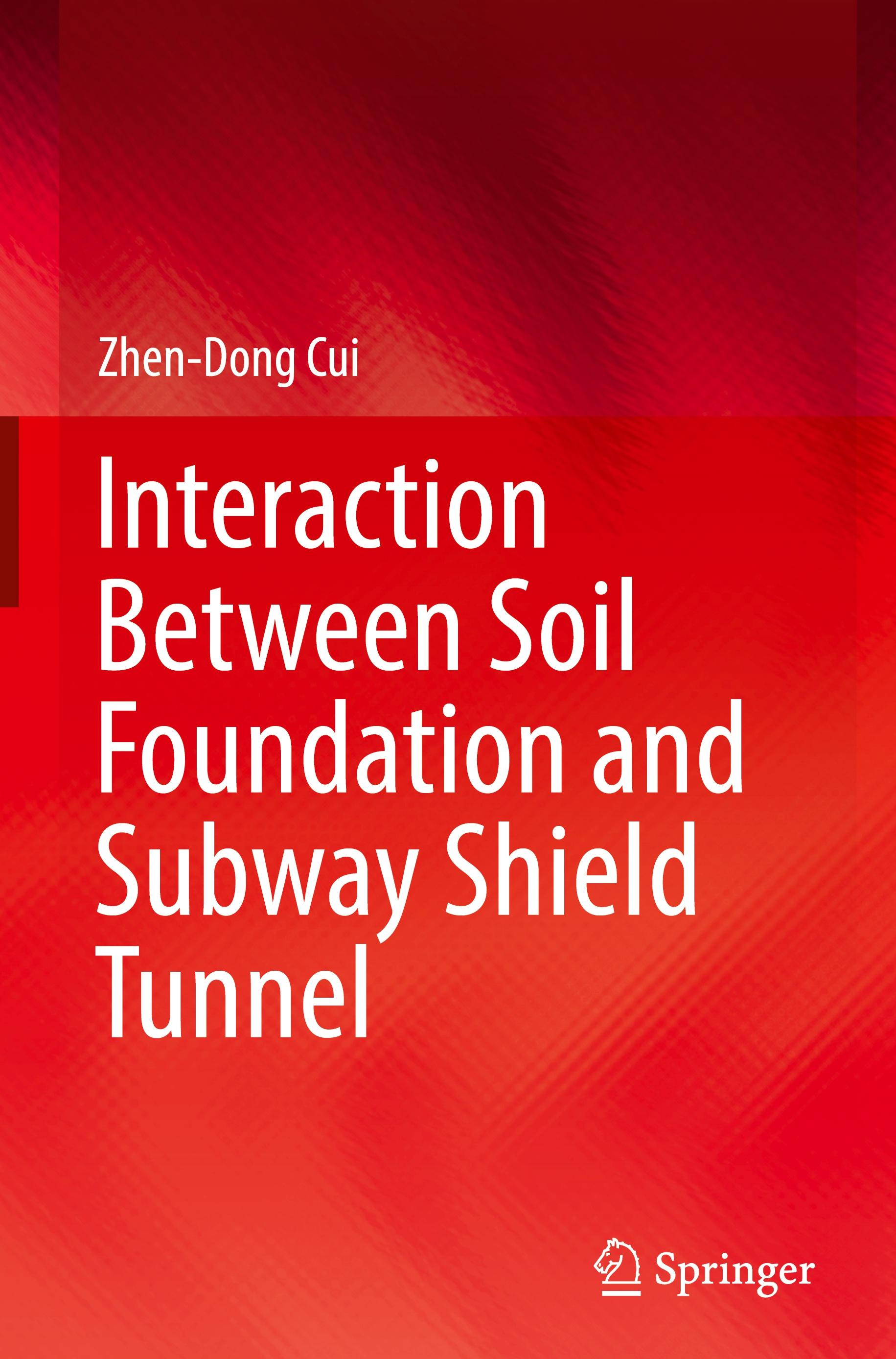 Interaction Between Soil Foundation and Subway Shield Tunnel