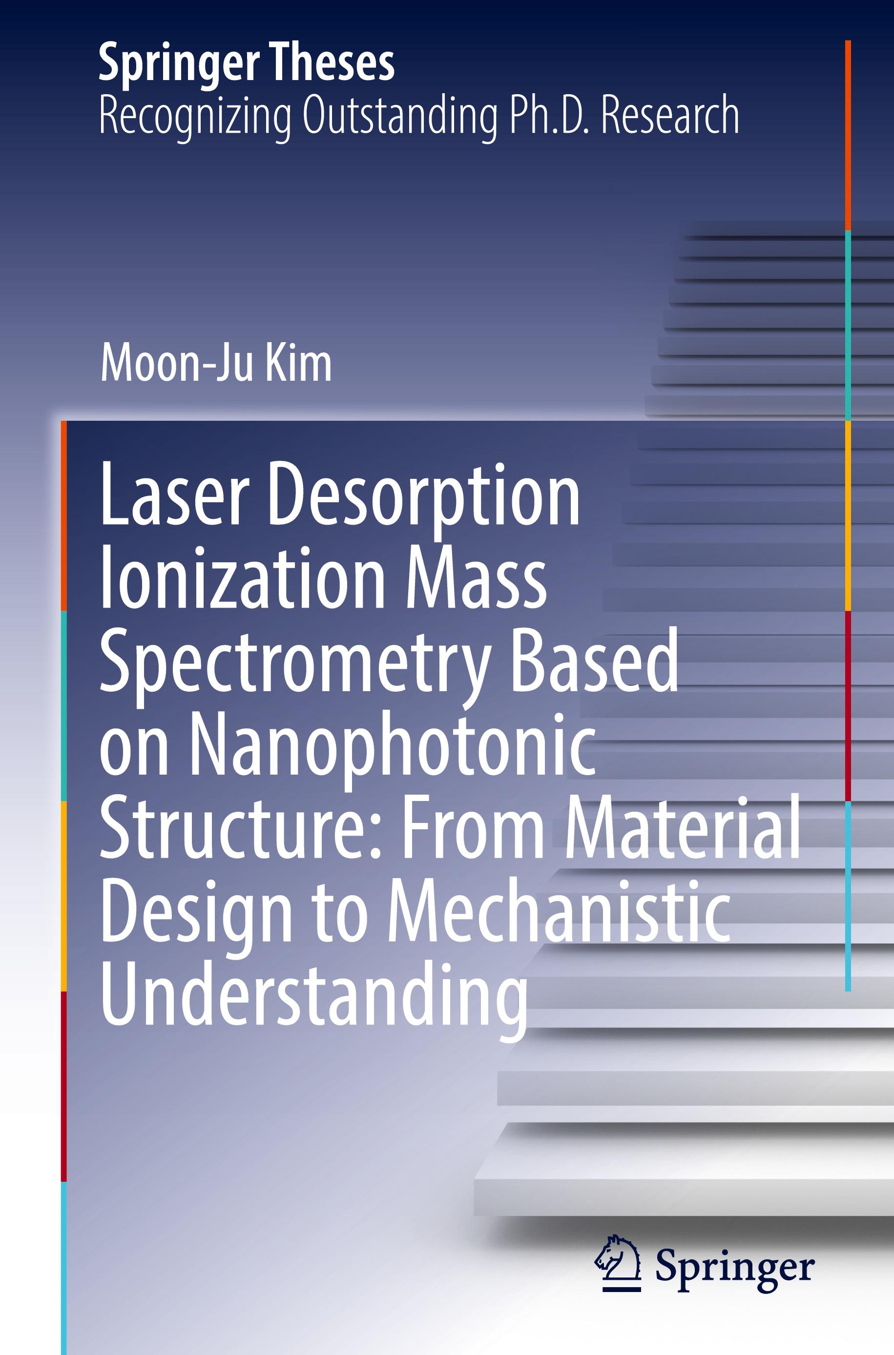 Laser Desorption Ionization Mass Spectrometry Based on Nanophotonic Structure: From Material Design to Mechanistic Understanding