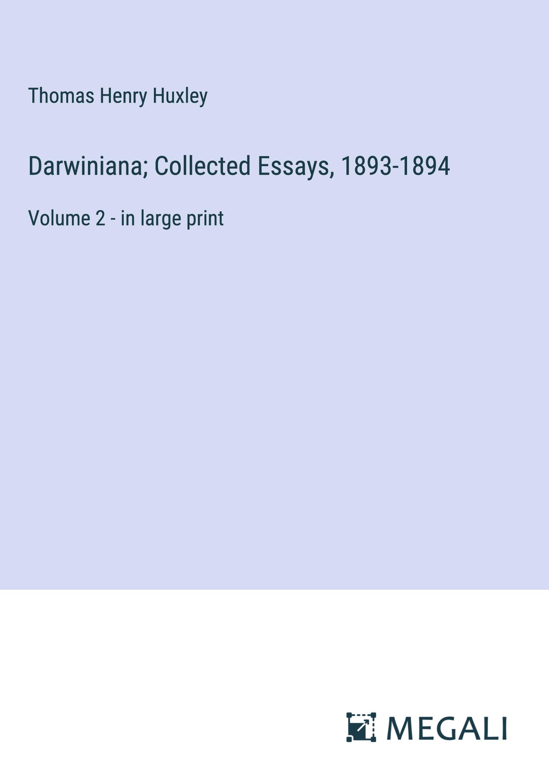 Darwiniana; Collected Essays, 1893-1894