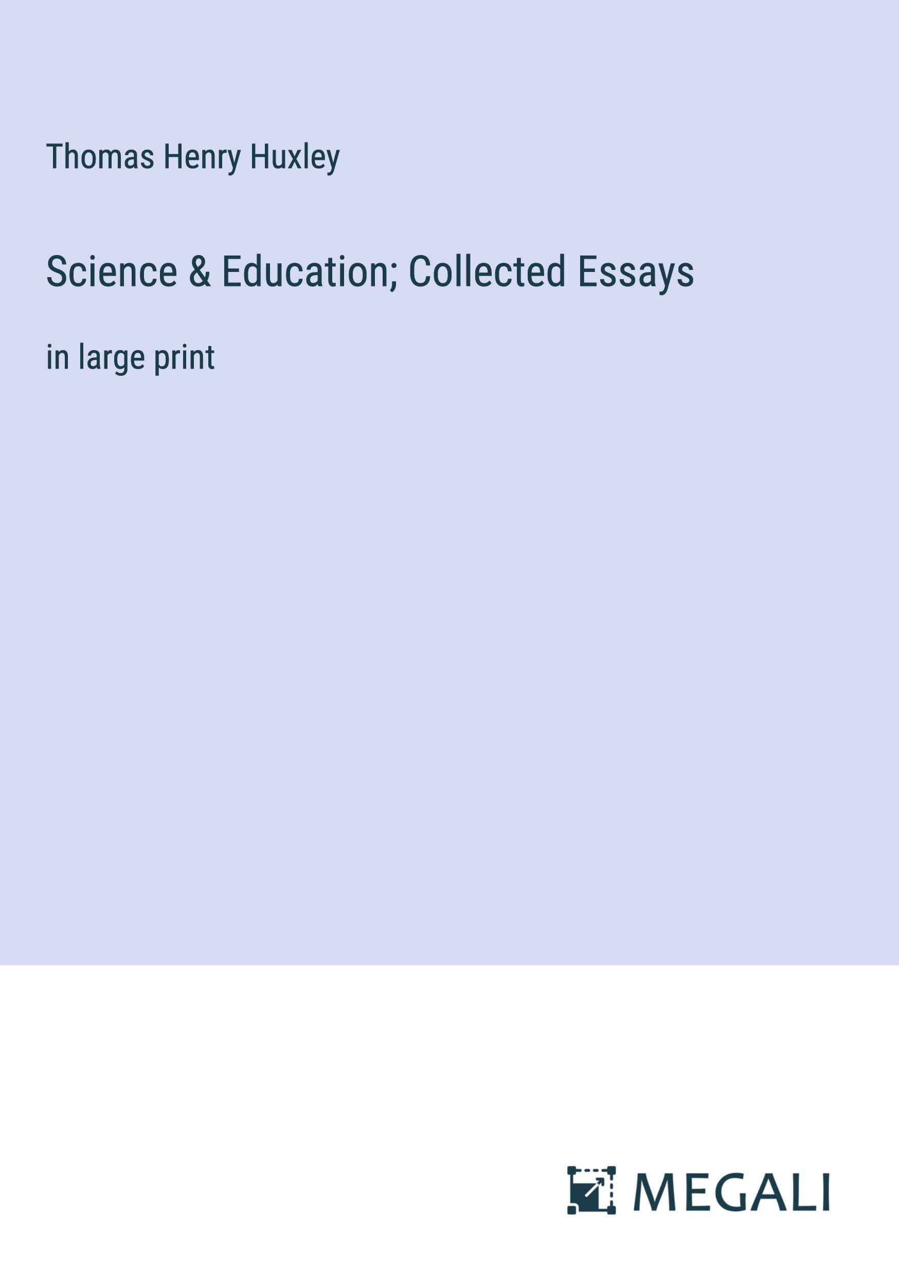 Science & Education; Collected Essays