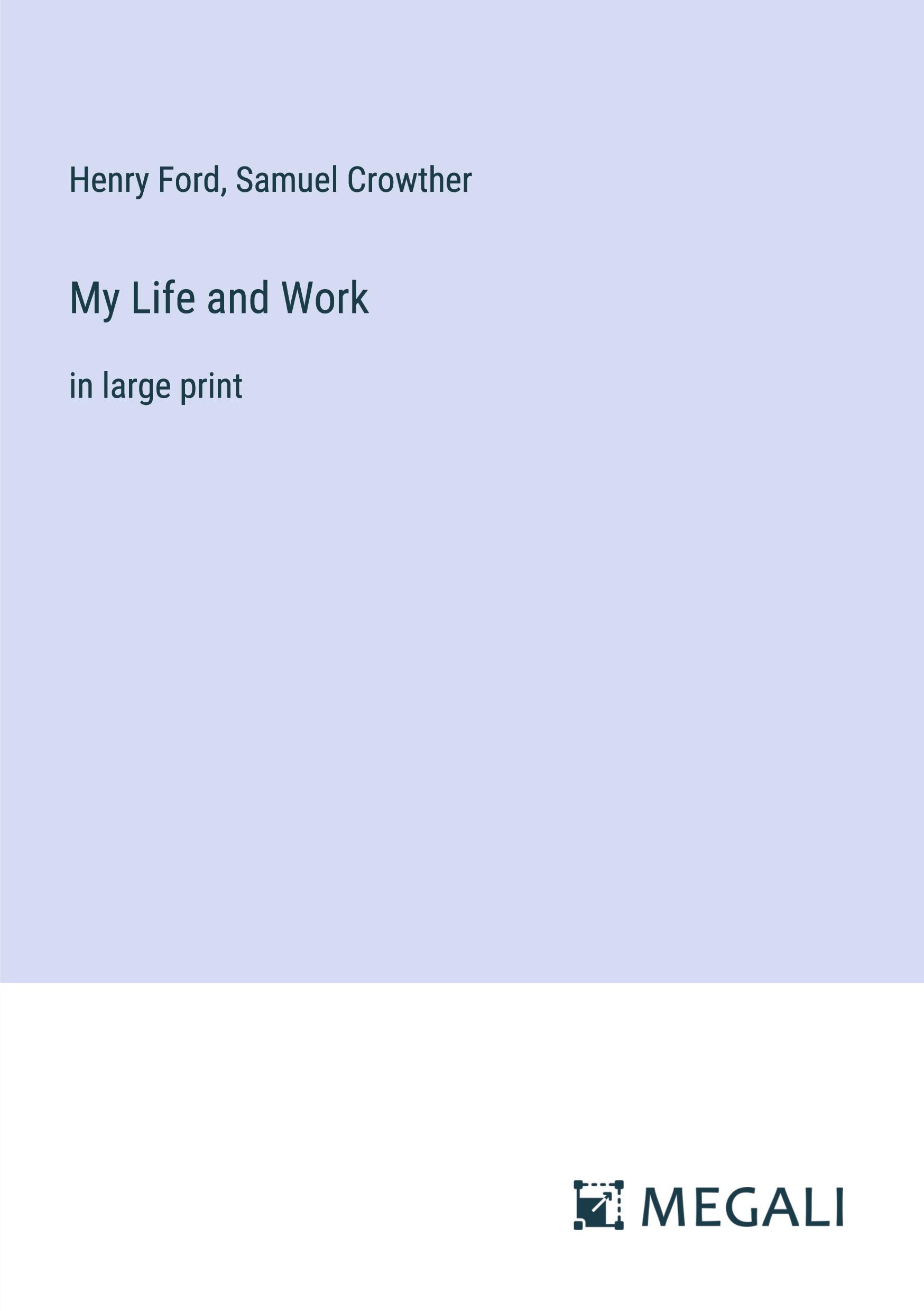 My Life and Work