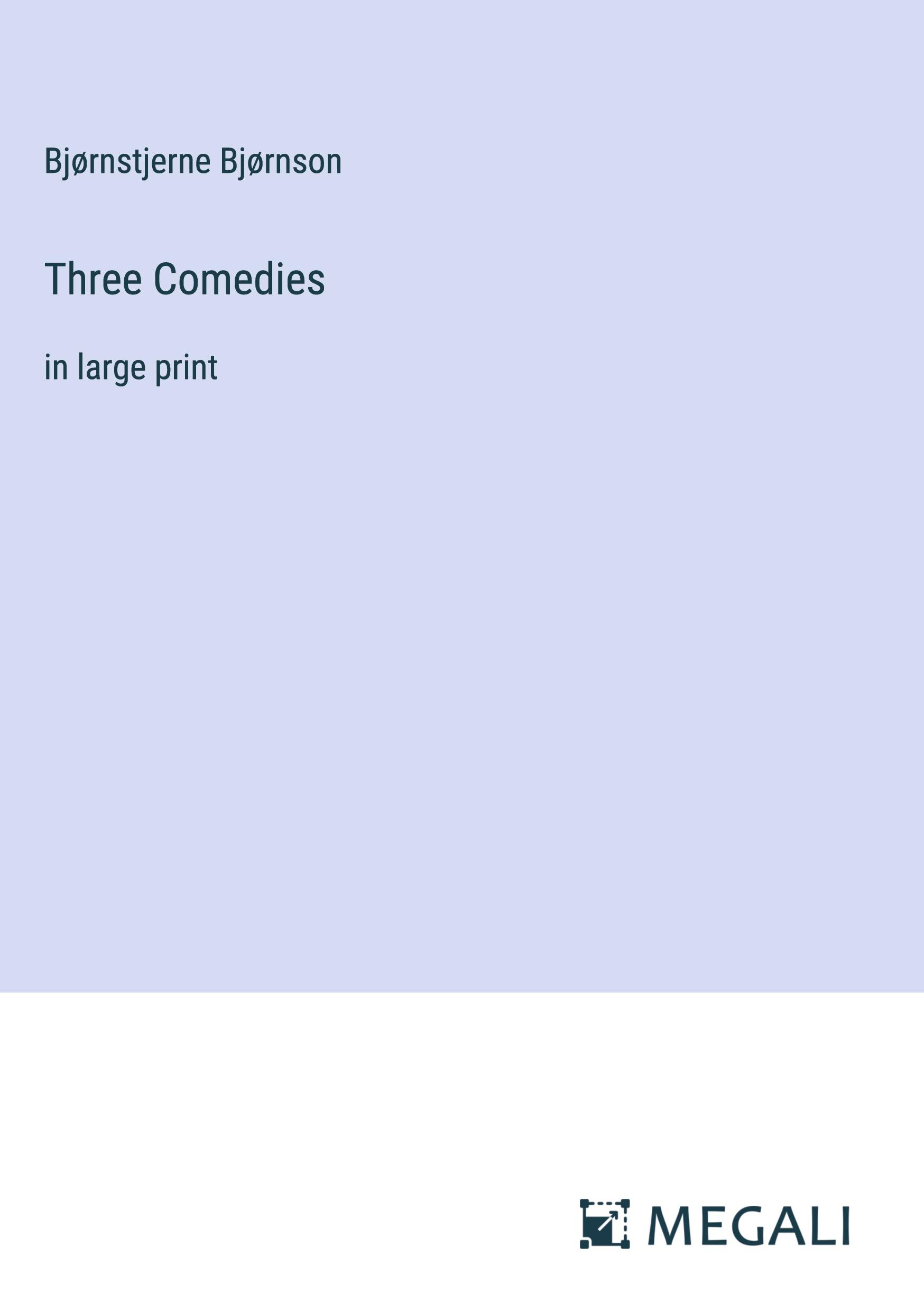 Three Comedies