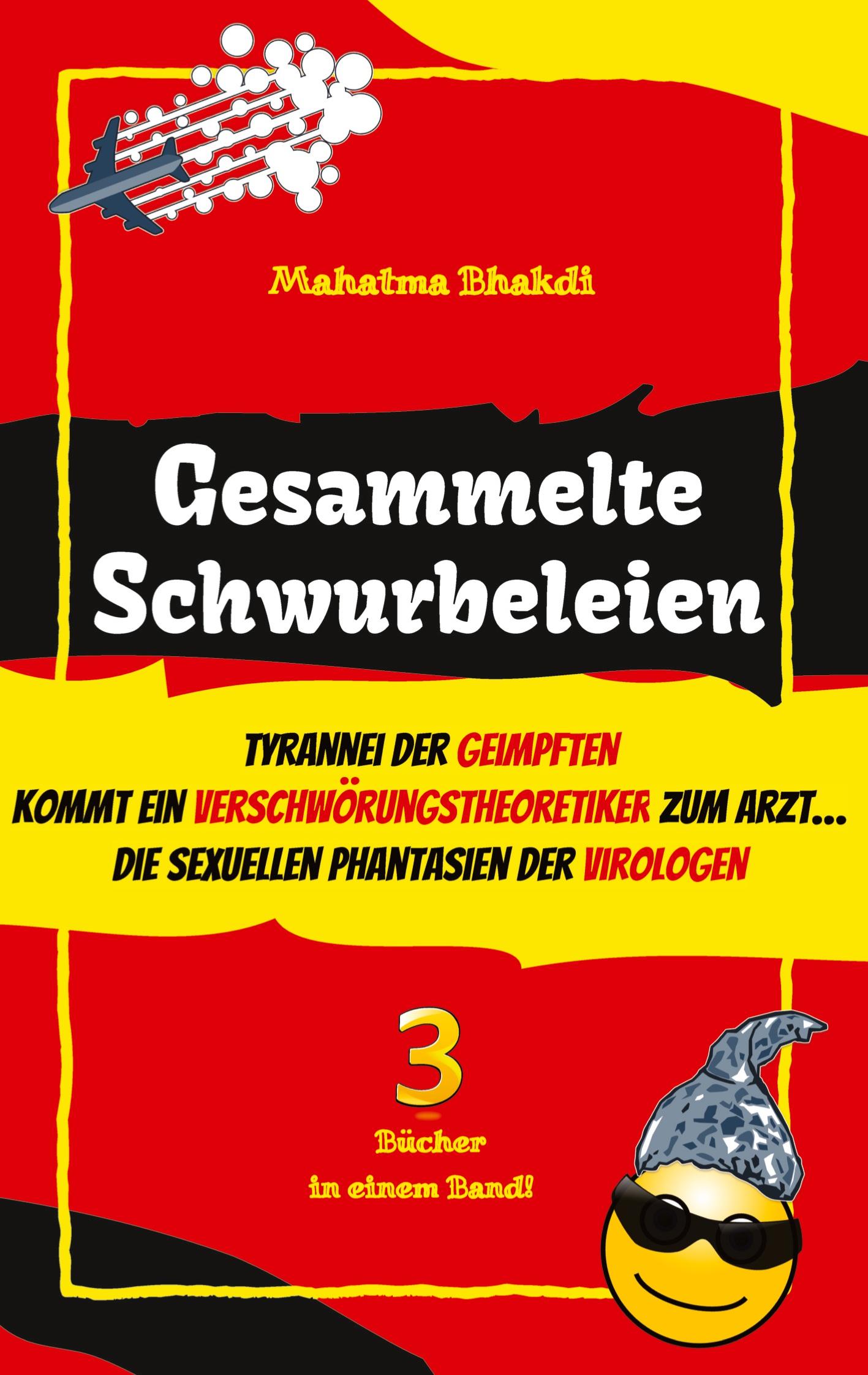 Gesammelte Schwurbeleien