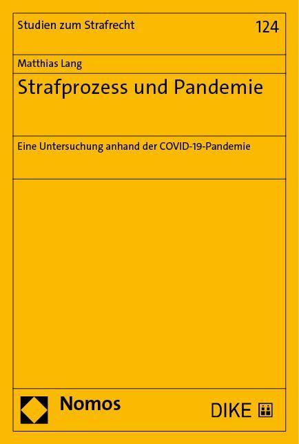 Strafprozess und Pandemie