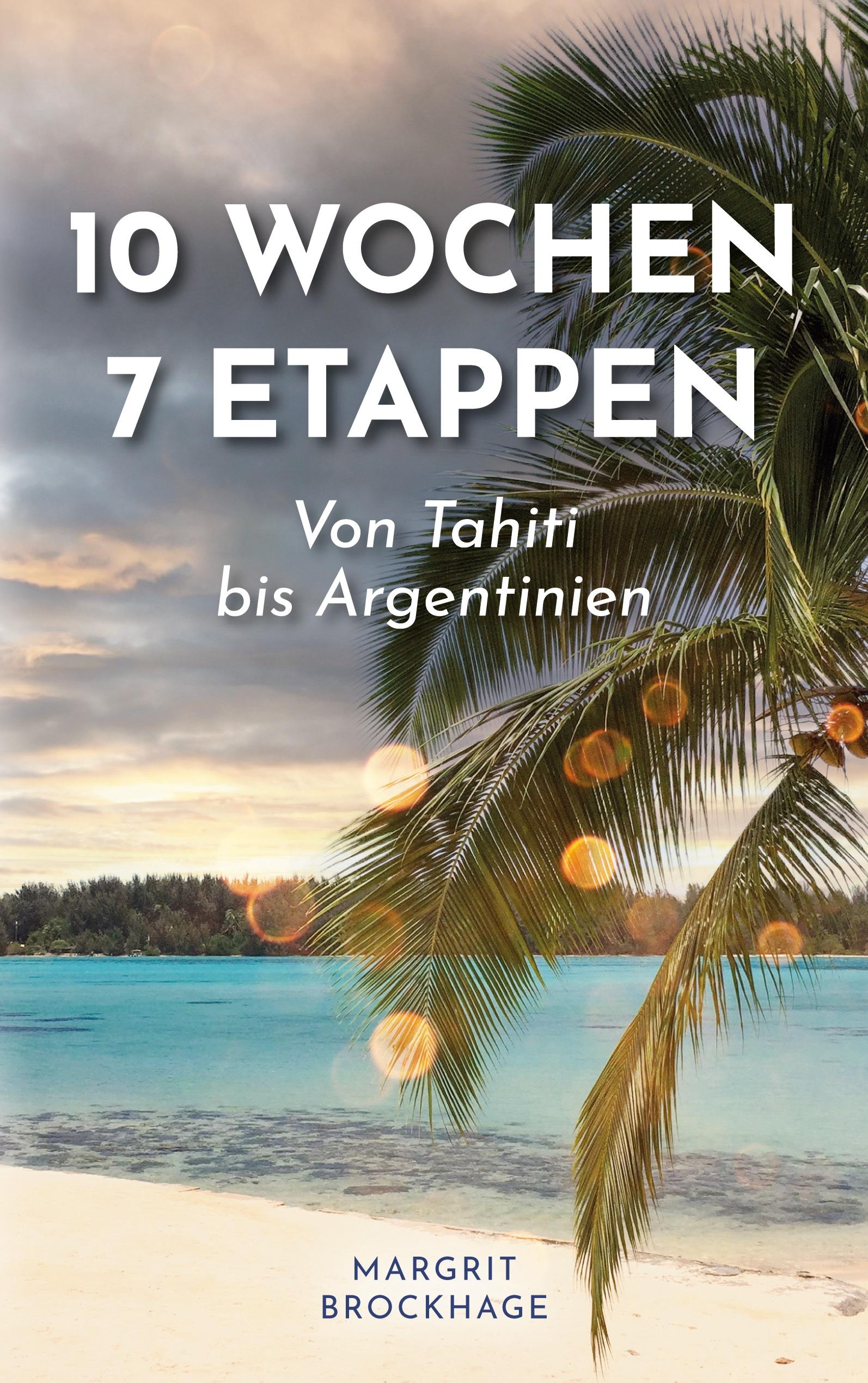 10 Wochen ¿ 7 Etappen