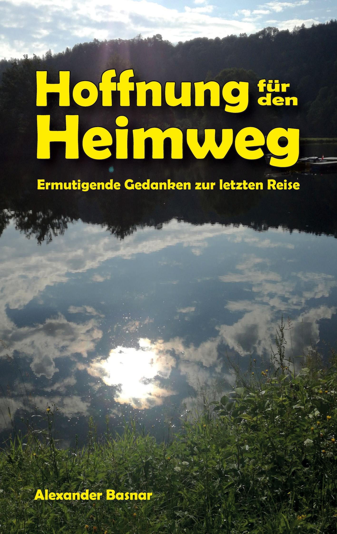 Hoffnung für den Heimweg