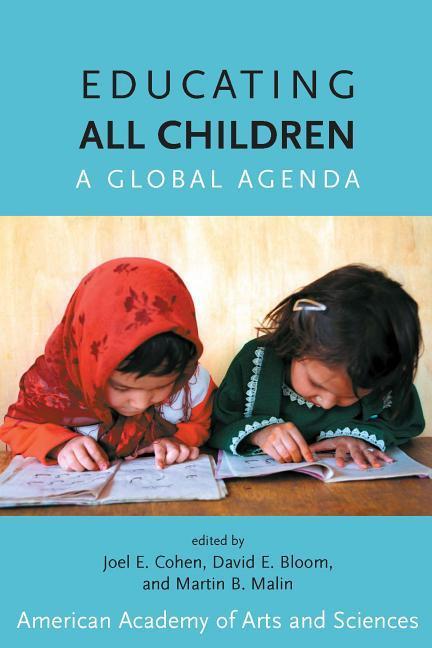 Educating All Children: A Global Agenda