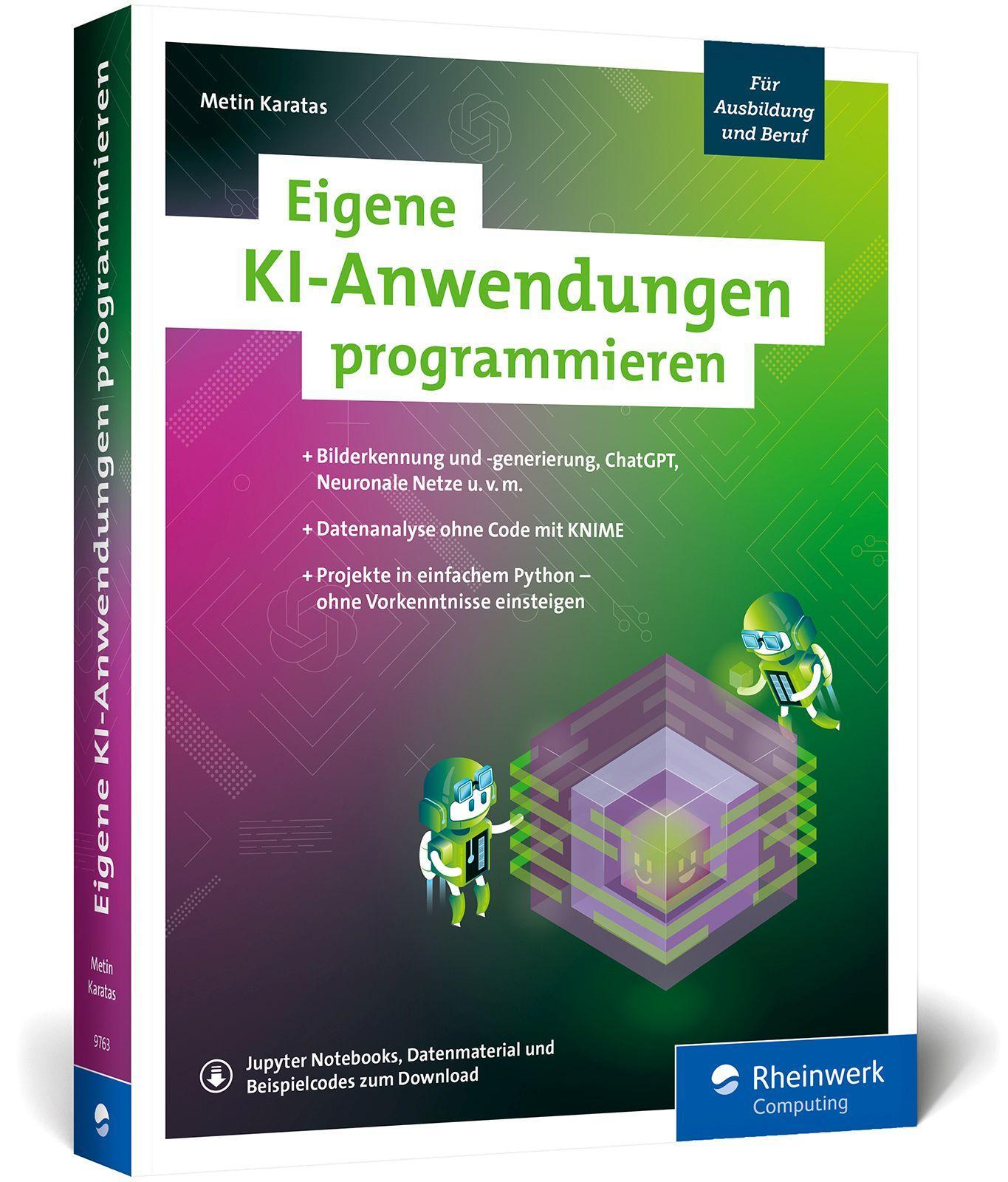 Eigene KI-Anwendungen programmieren