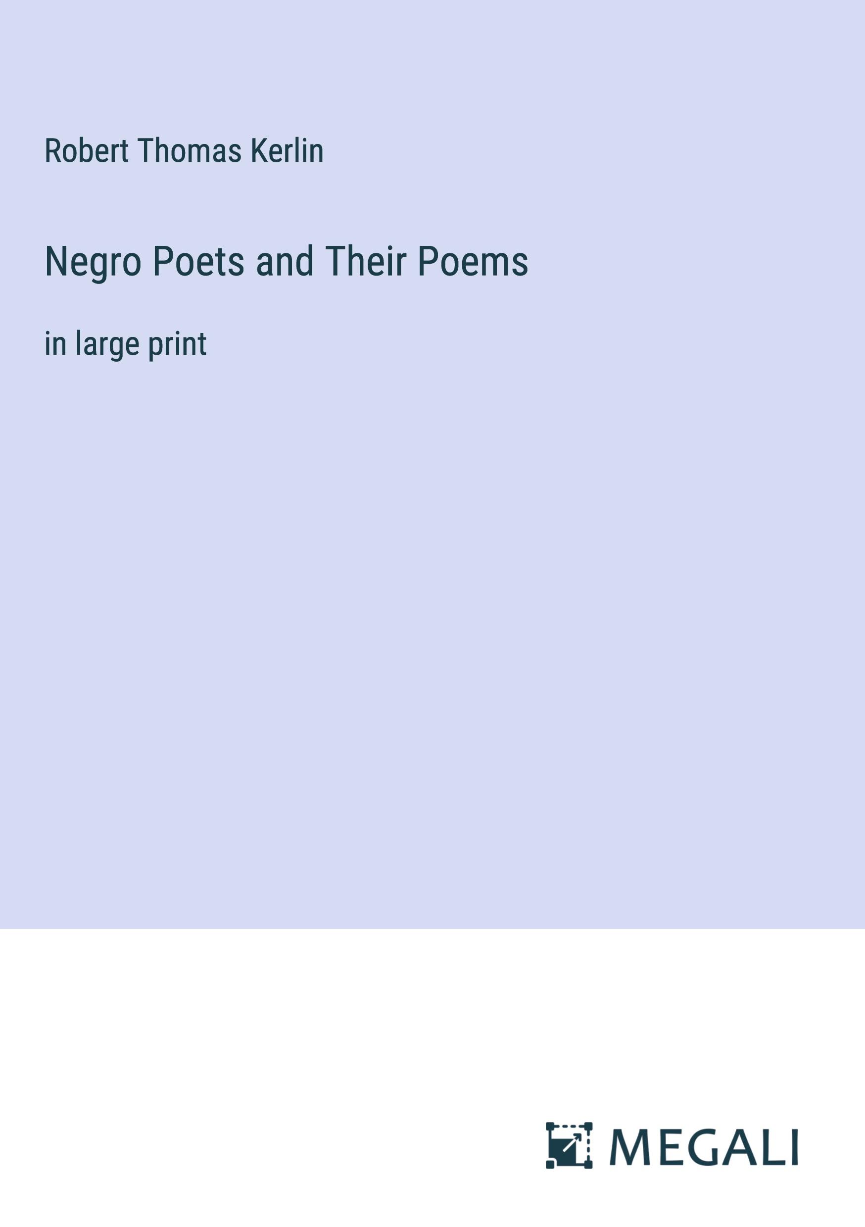 Negro Poets and Their Poems