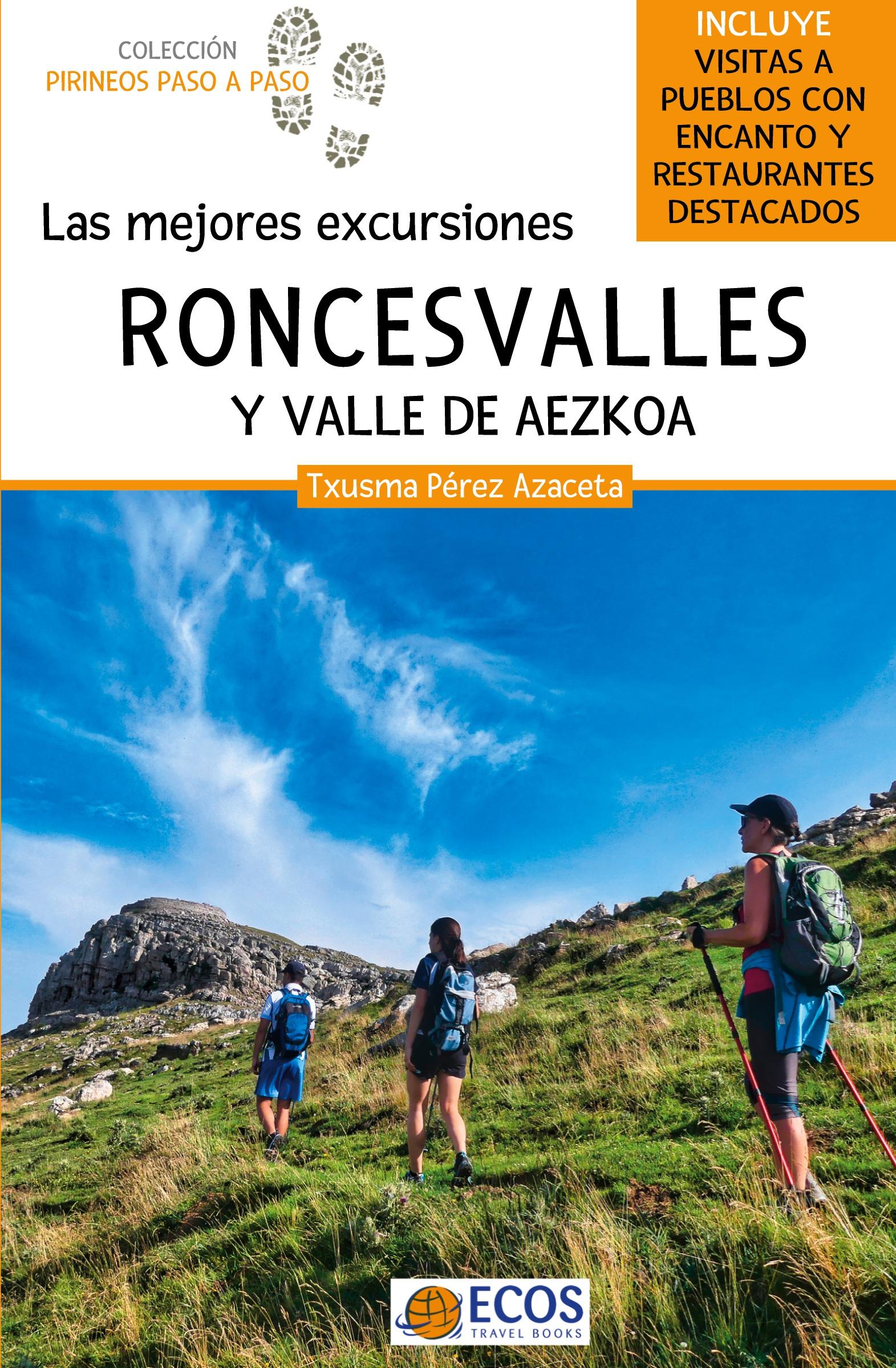 Roncesvalles y valle de Aezkoa. Las mejores excursiones