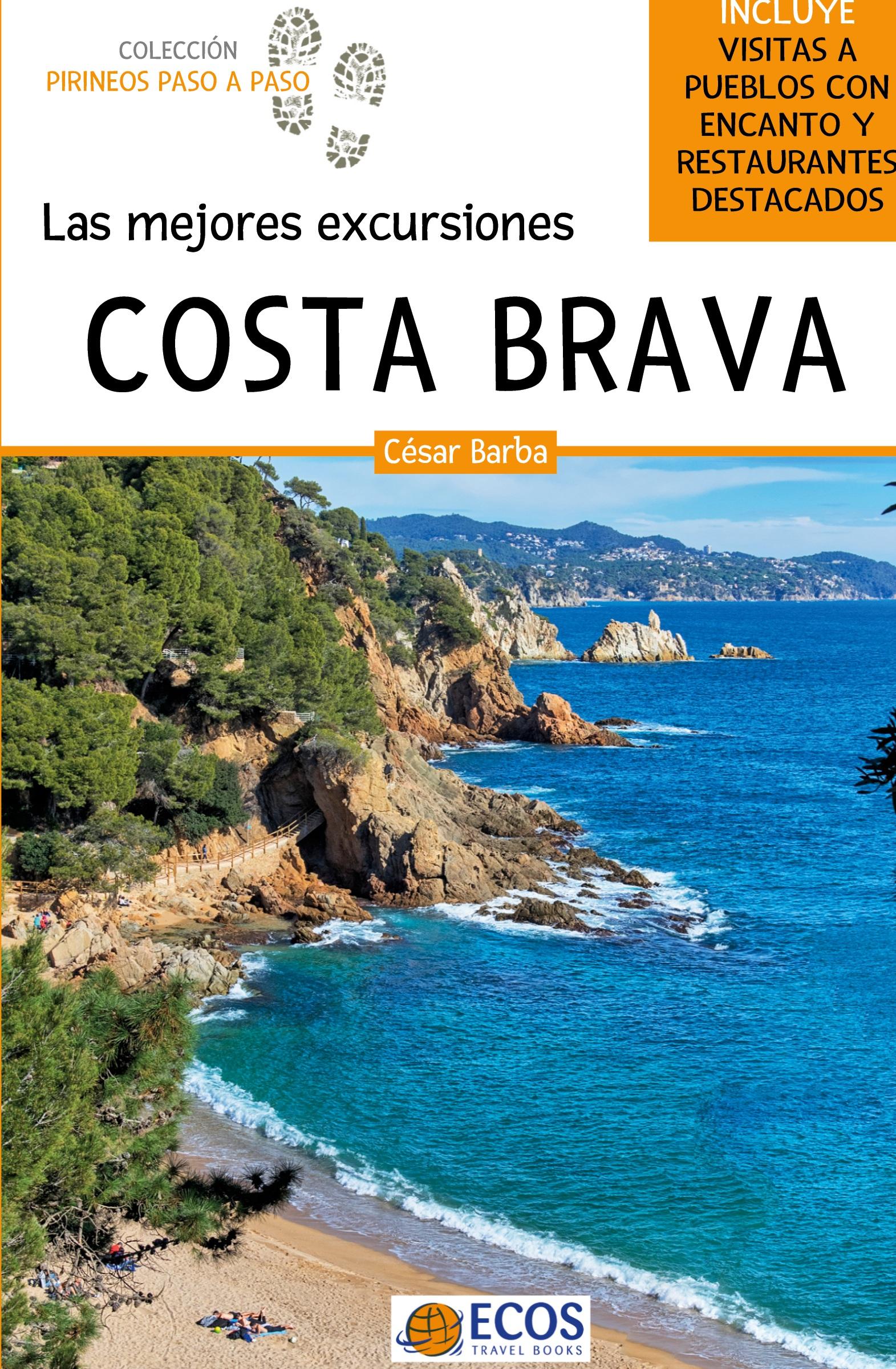 Costa Brava. Las mejores excursiones