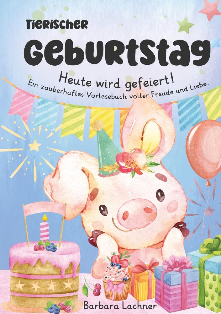 Tierischer Geburtstag