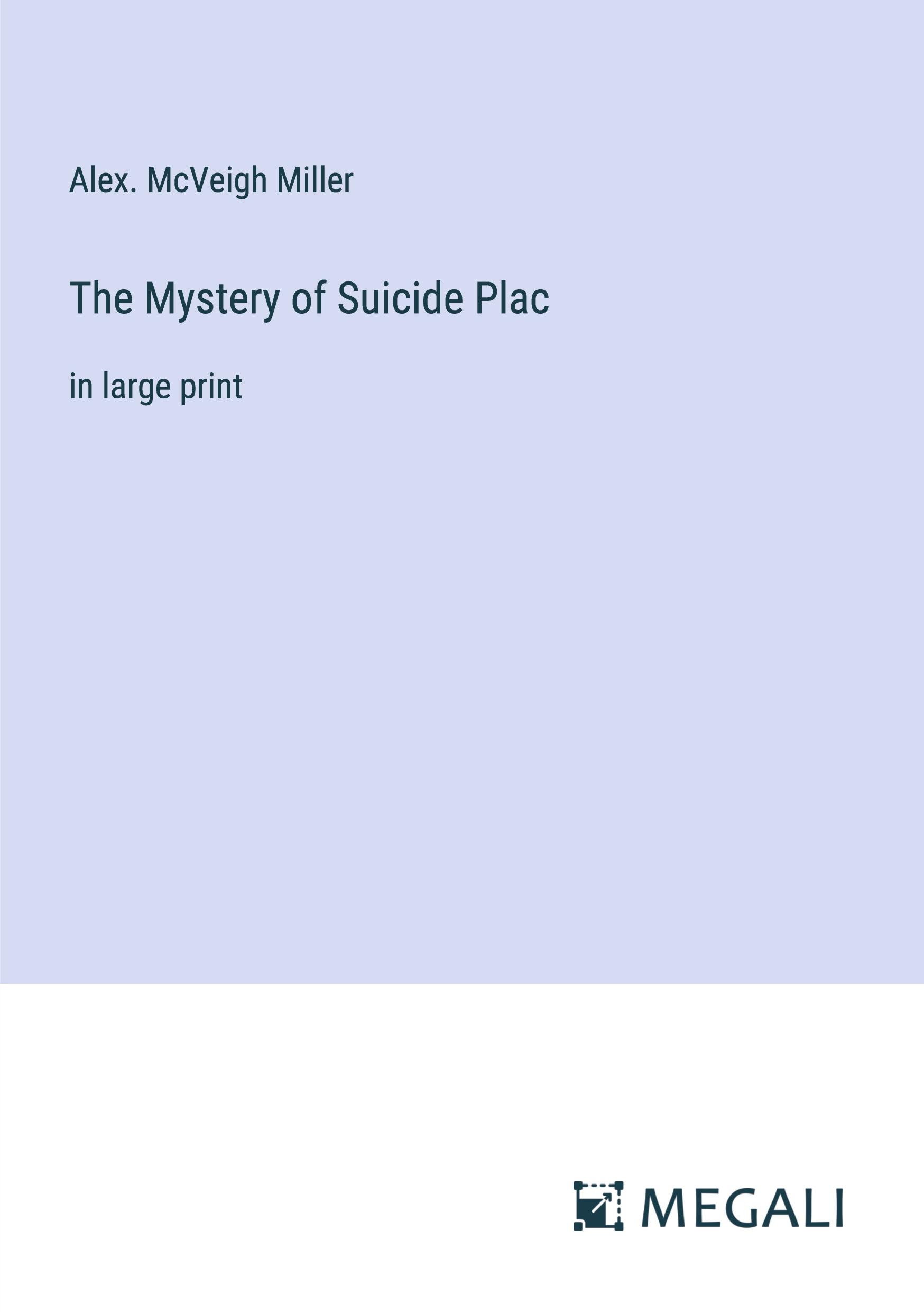 The Mystery of Suicide Plac