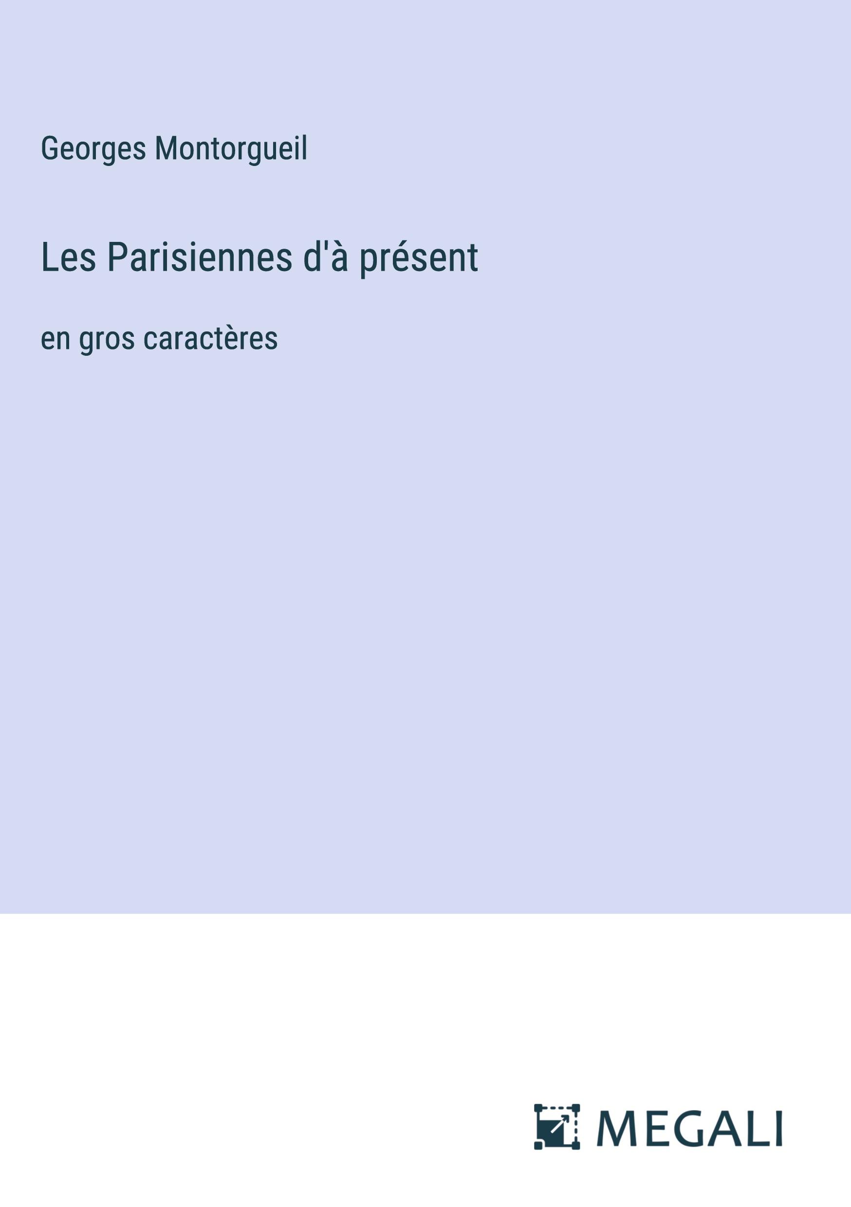 Les Parisiennes d'à présent