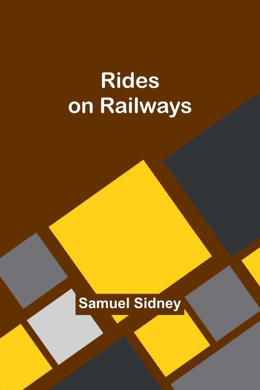 Rides on Railways