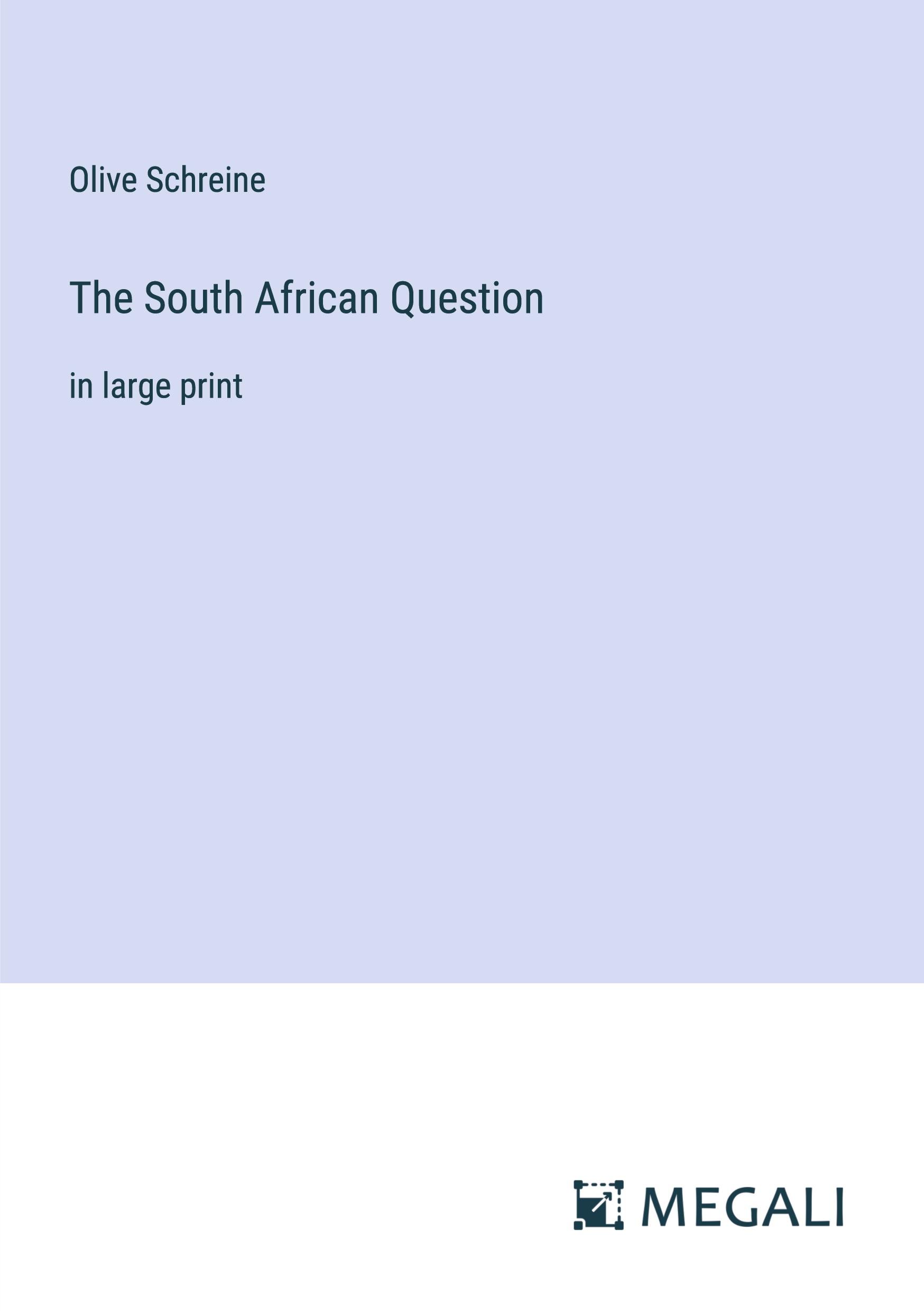 The South African Question