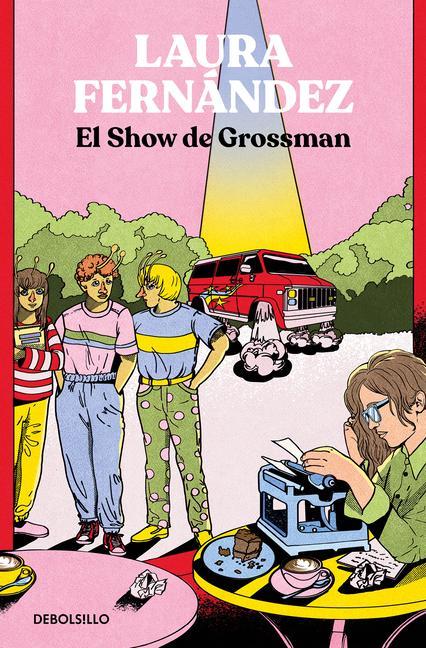 El Show de Grossman / The Grossman Show