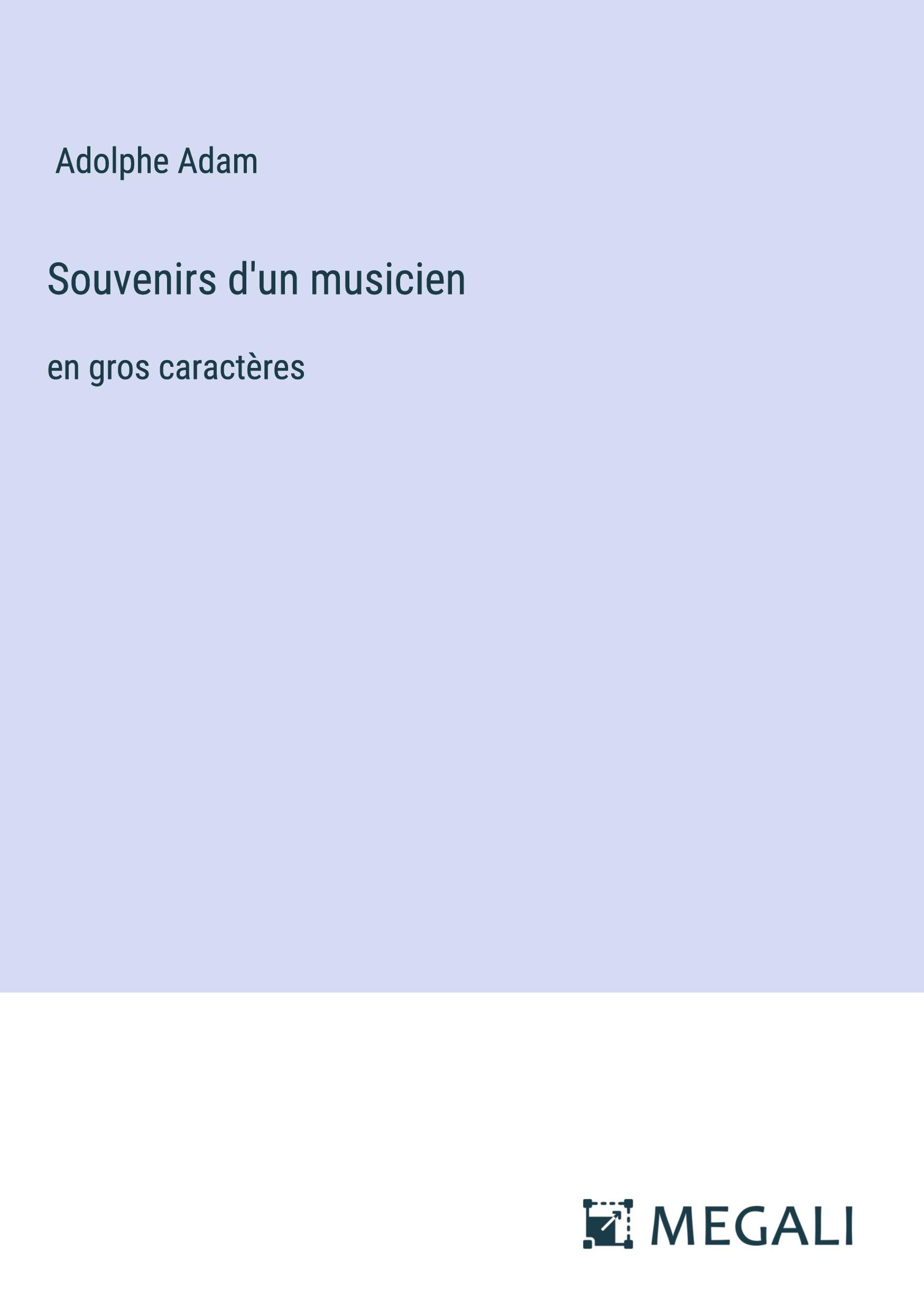 Souvenirs d'un musicien