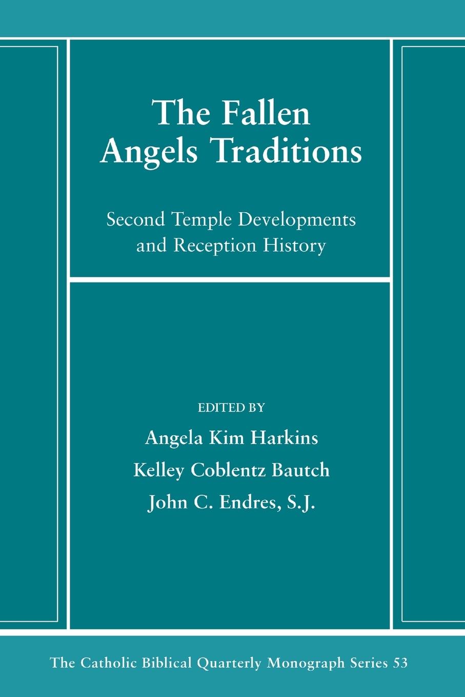 The Fallen Angels Traditions