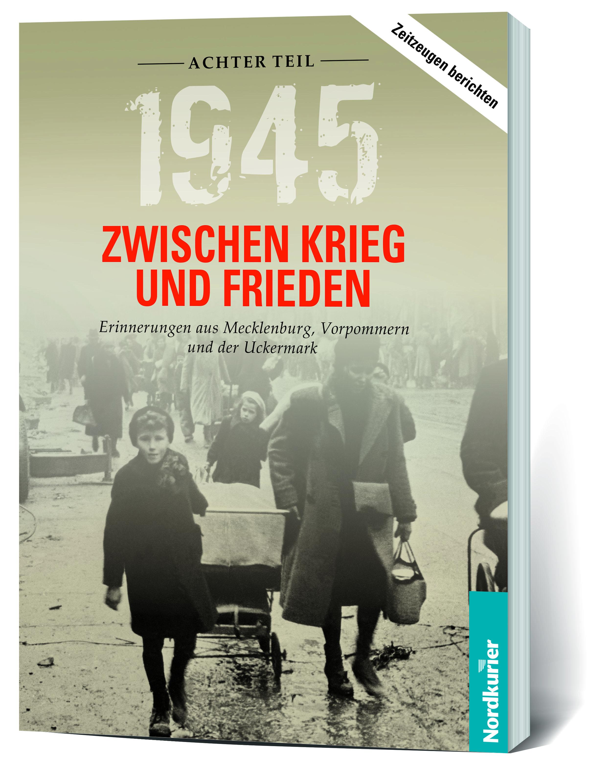 1945. Zwischen Krieg und Frieden - Achter Teil