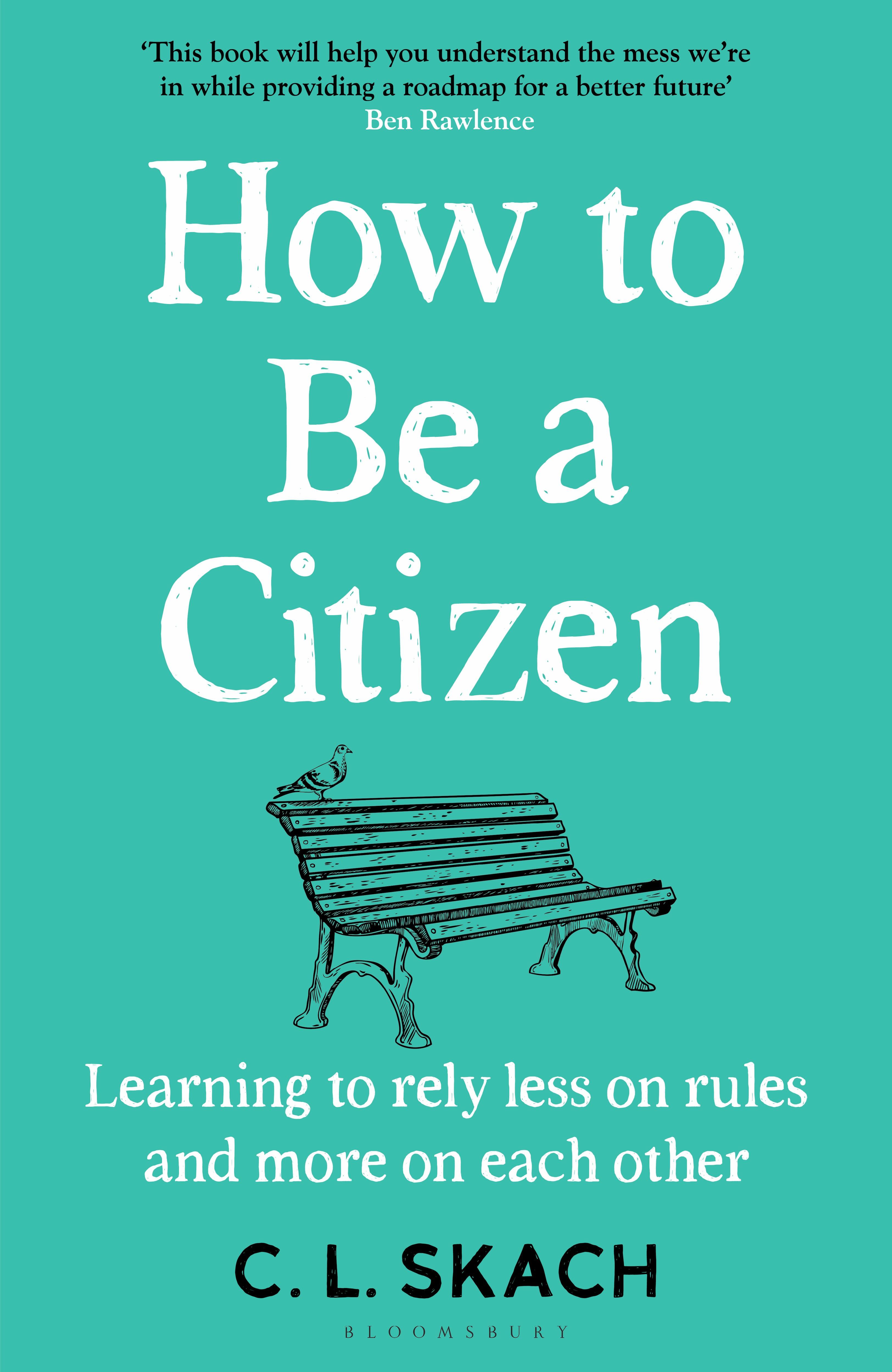 How to Be a Citizen