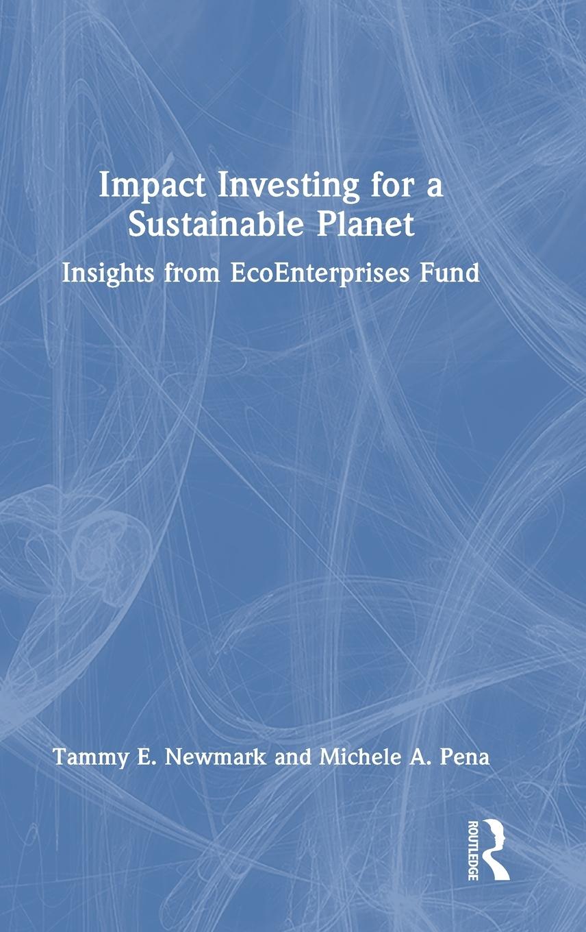 Impact Investing for a Sustainable Planet