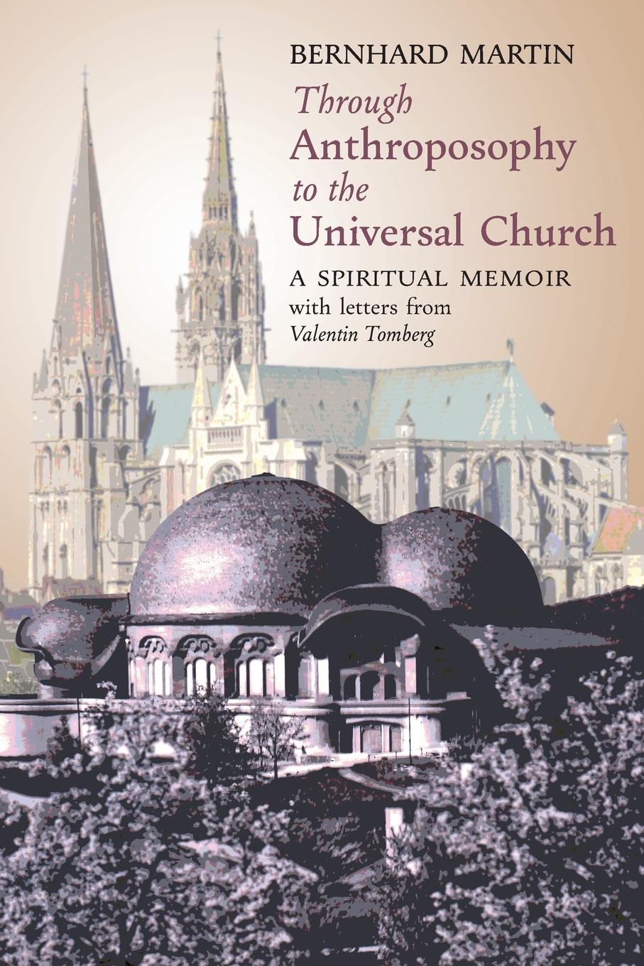 Through Anthroposophy to the Universal Church