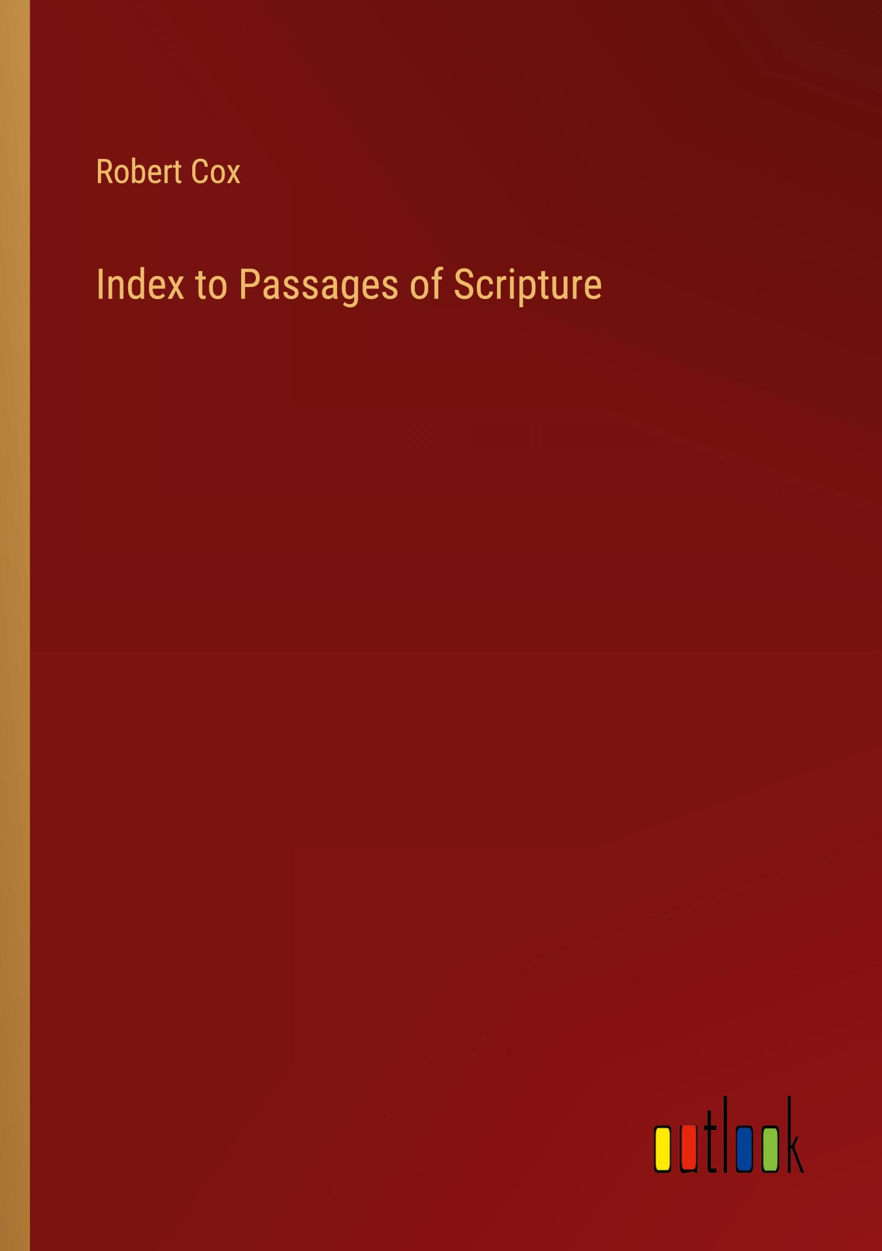 Index to Passages of Scripture