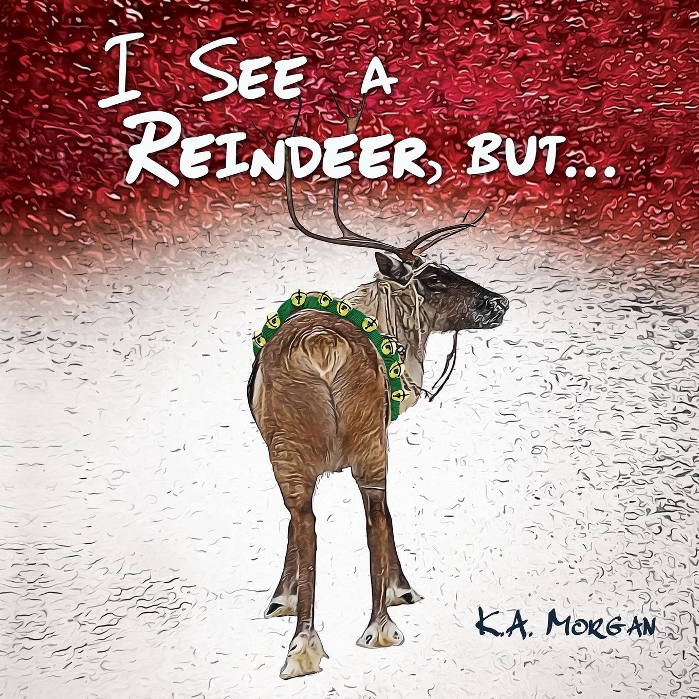 I See a Reindeer, but...