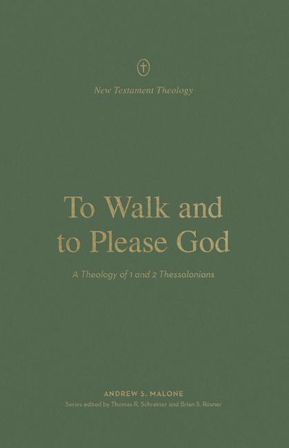 To Walk and to Please God