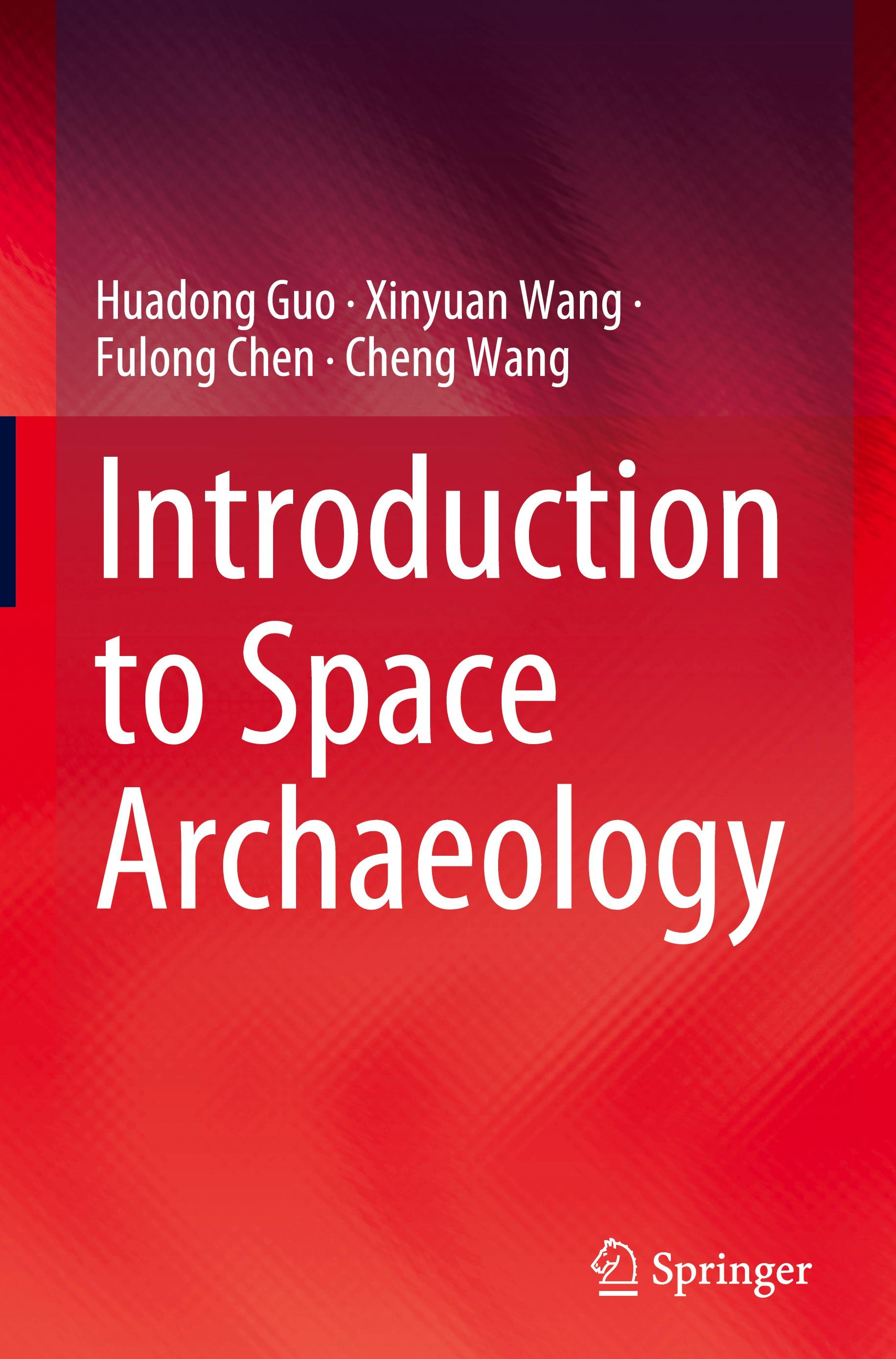 Introduction to Space Archaeology