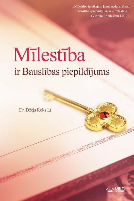 M&#299;lest&#299;ba ir Bausl&#299;bas piepild&#299;jums(Latvian Edition)