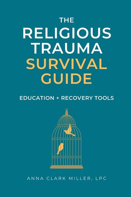 Religious Trauma Survival Guide