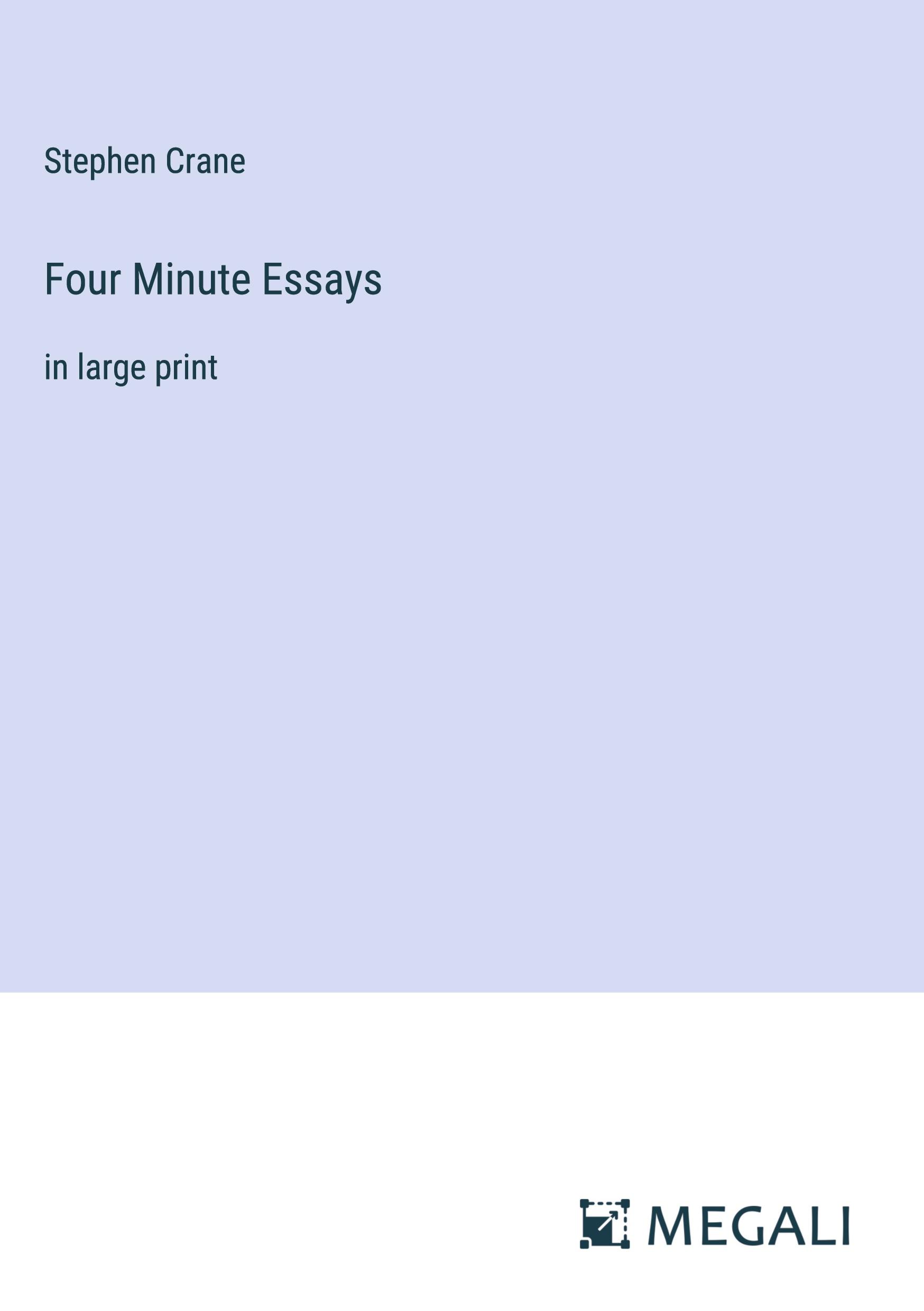 Four Minute Essays