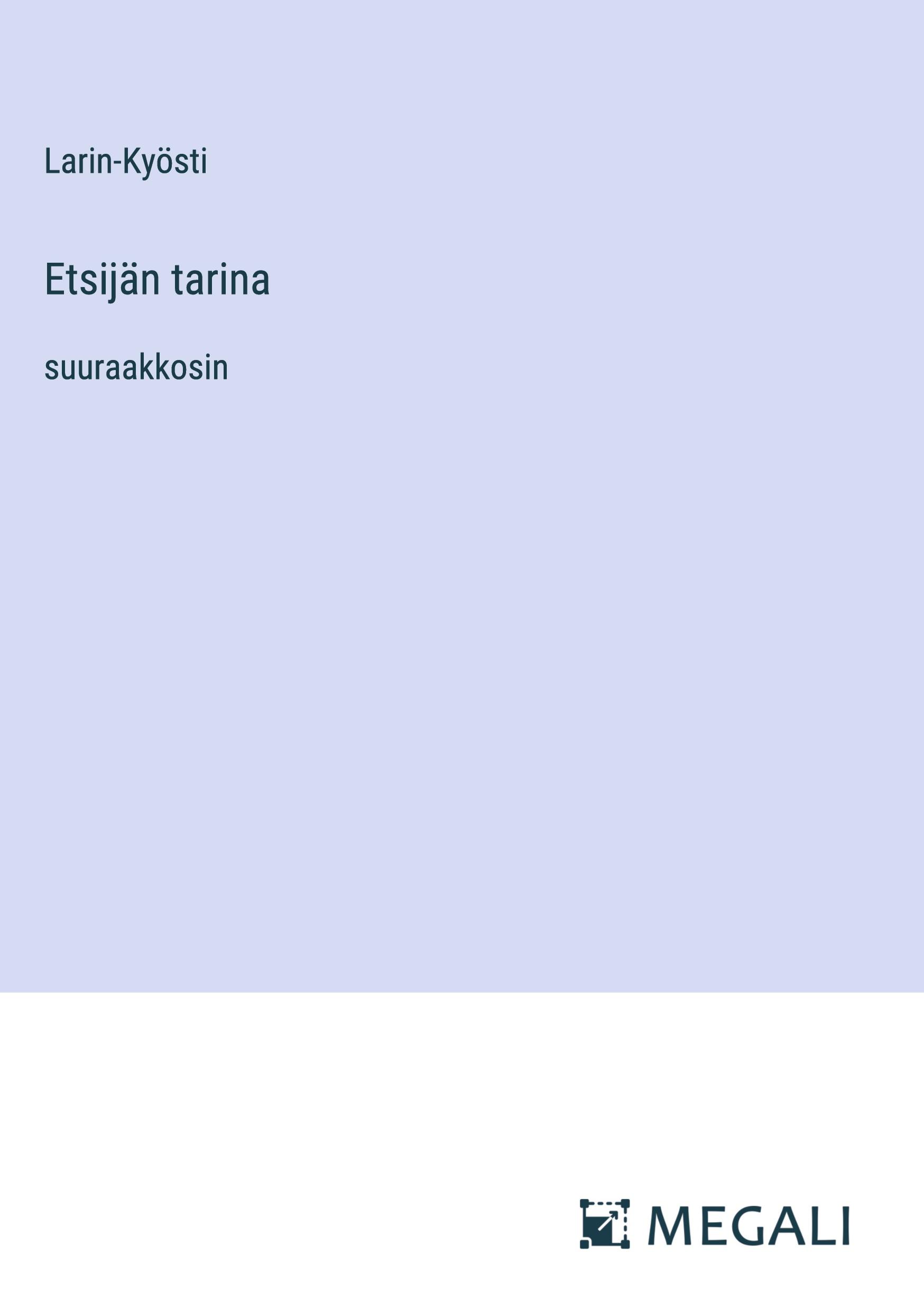 Etsijän tarina