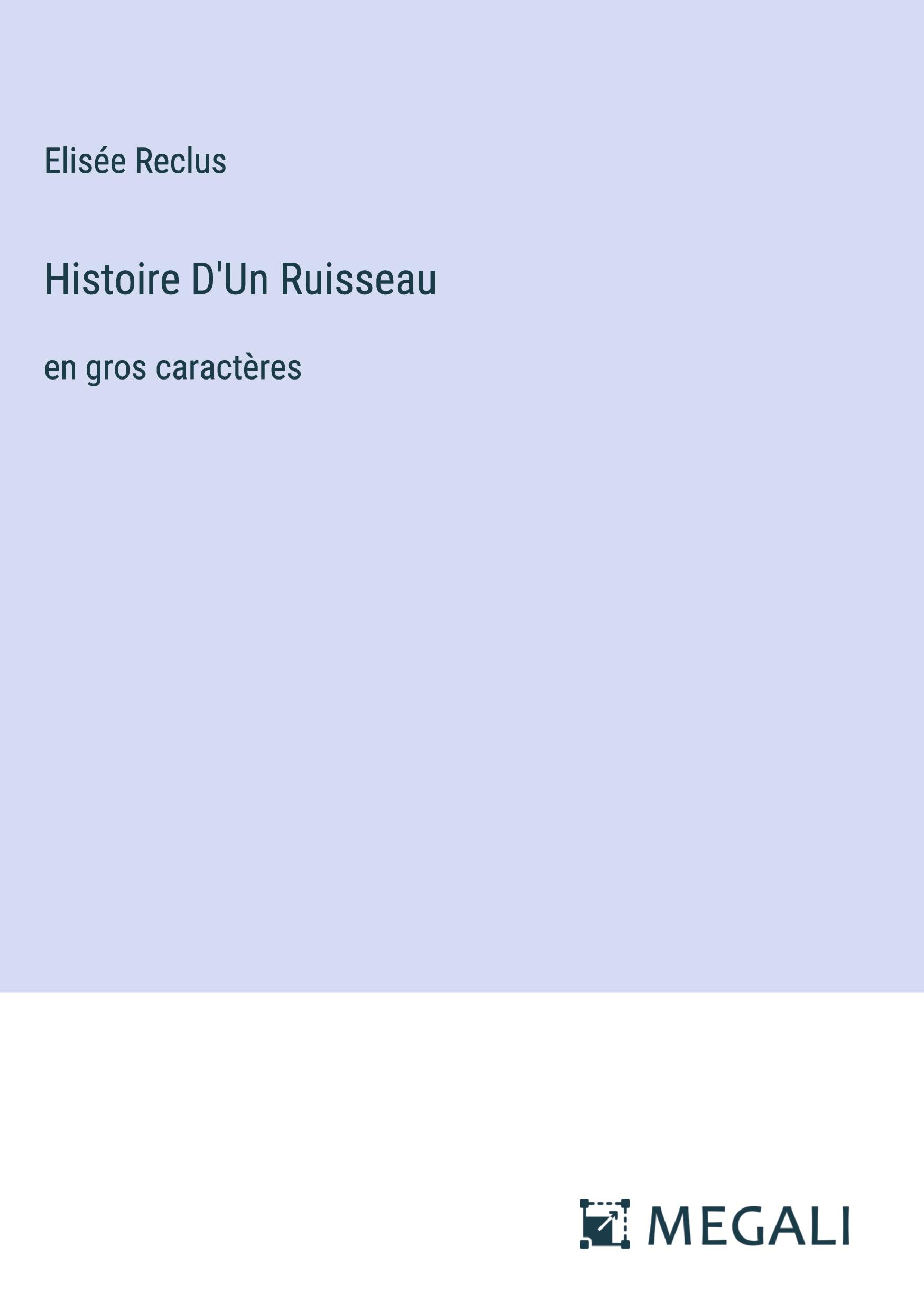 Histoire D'Un Ruisseau