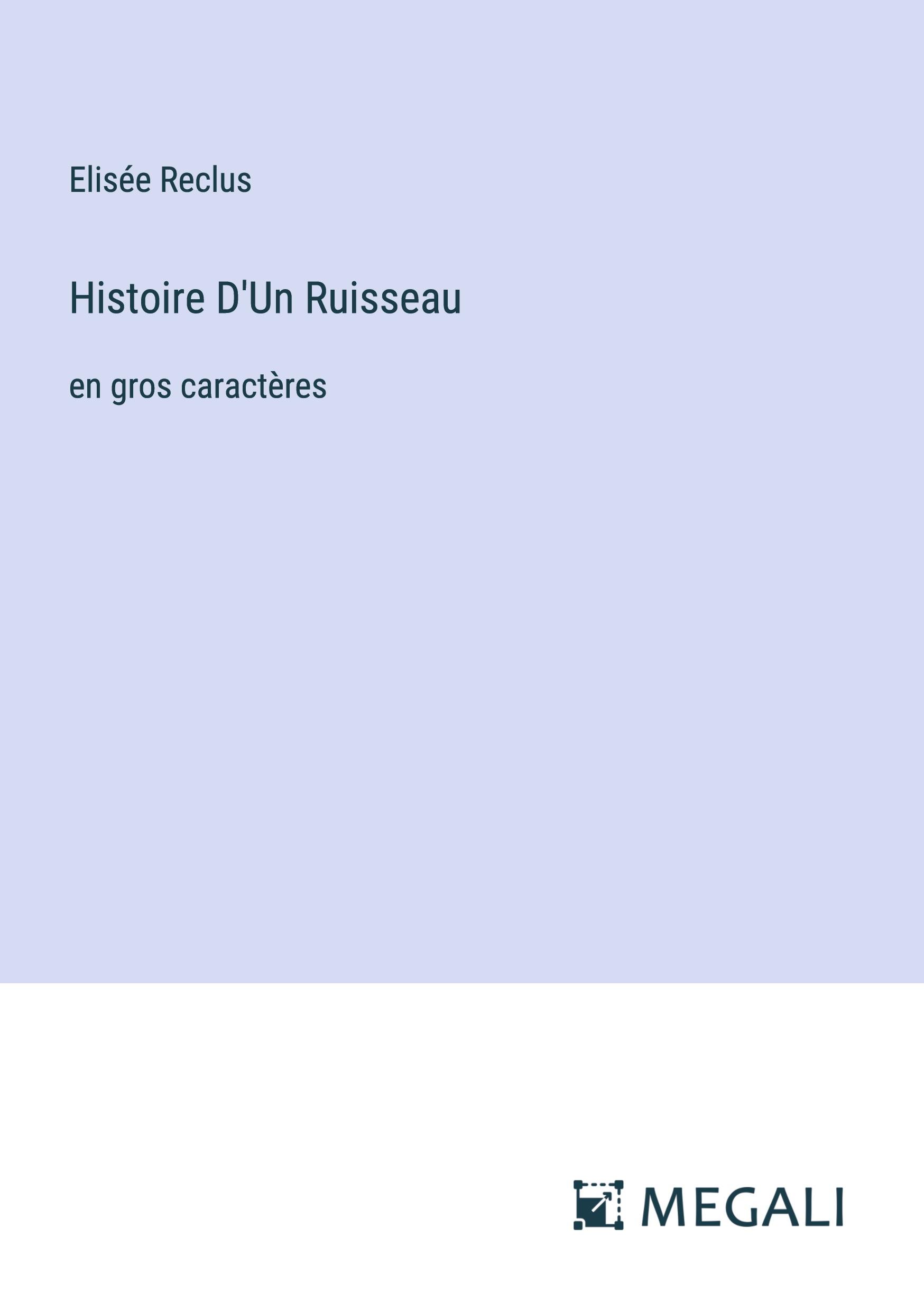 Histoire D'Un Ruisseau