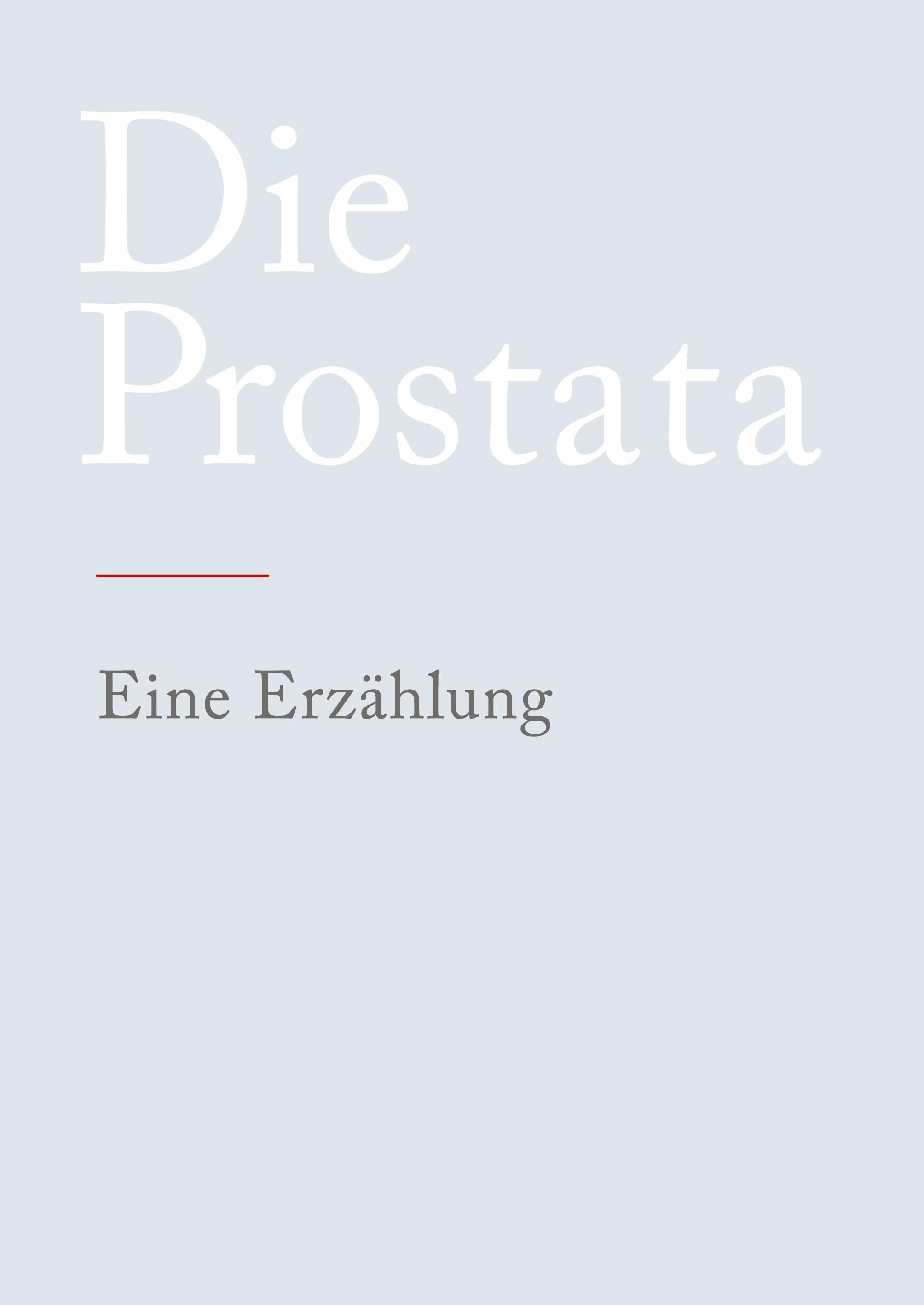 Die Prostata